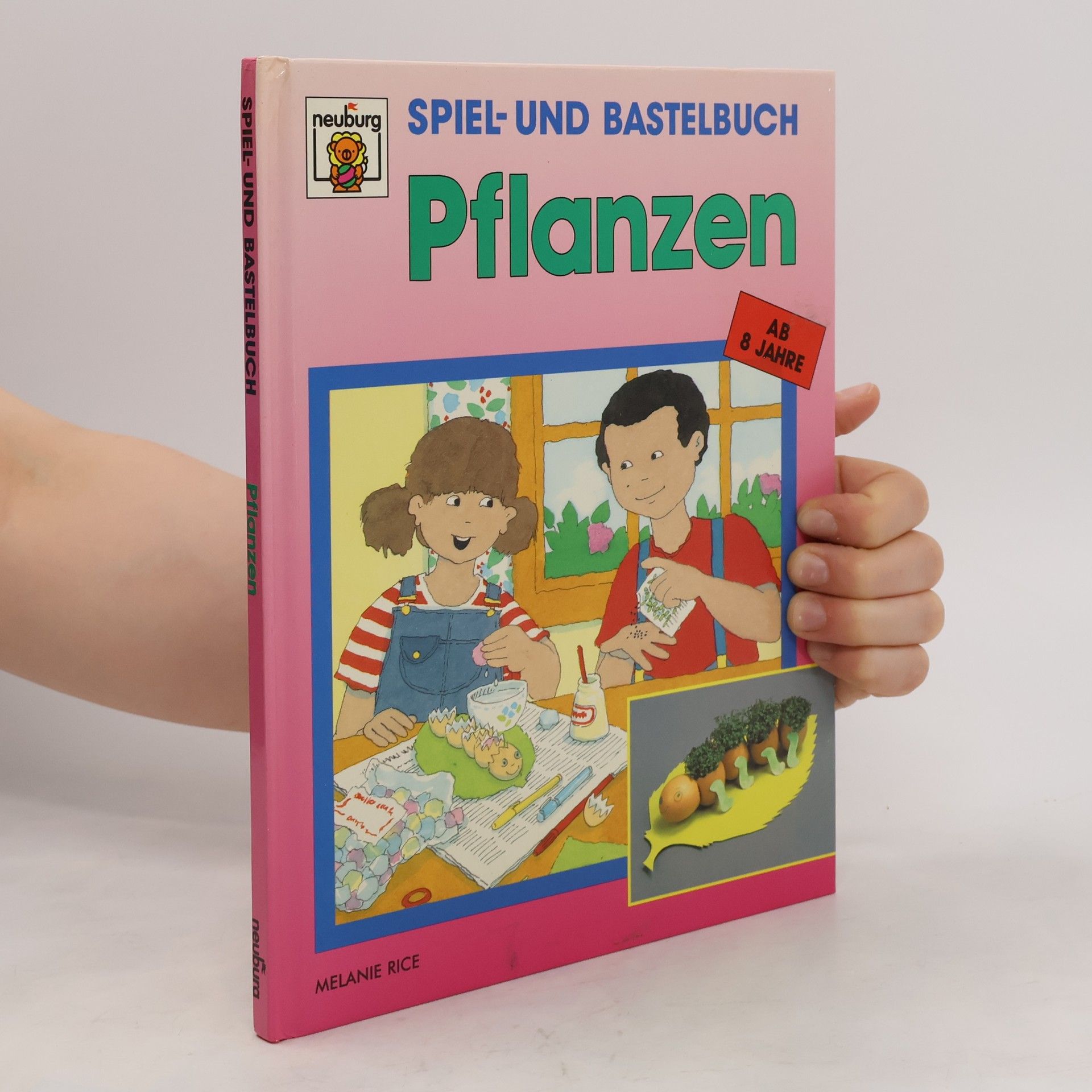 Melanie Rice Spiel und Bastelbuch Pflanzen