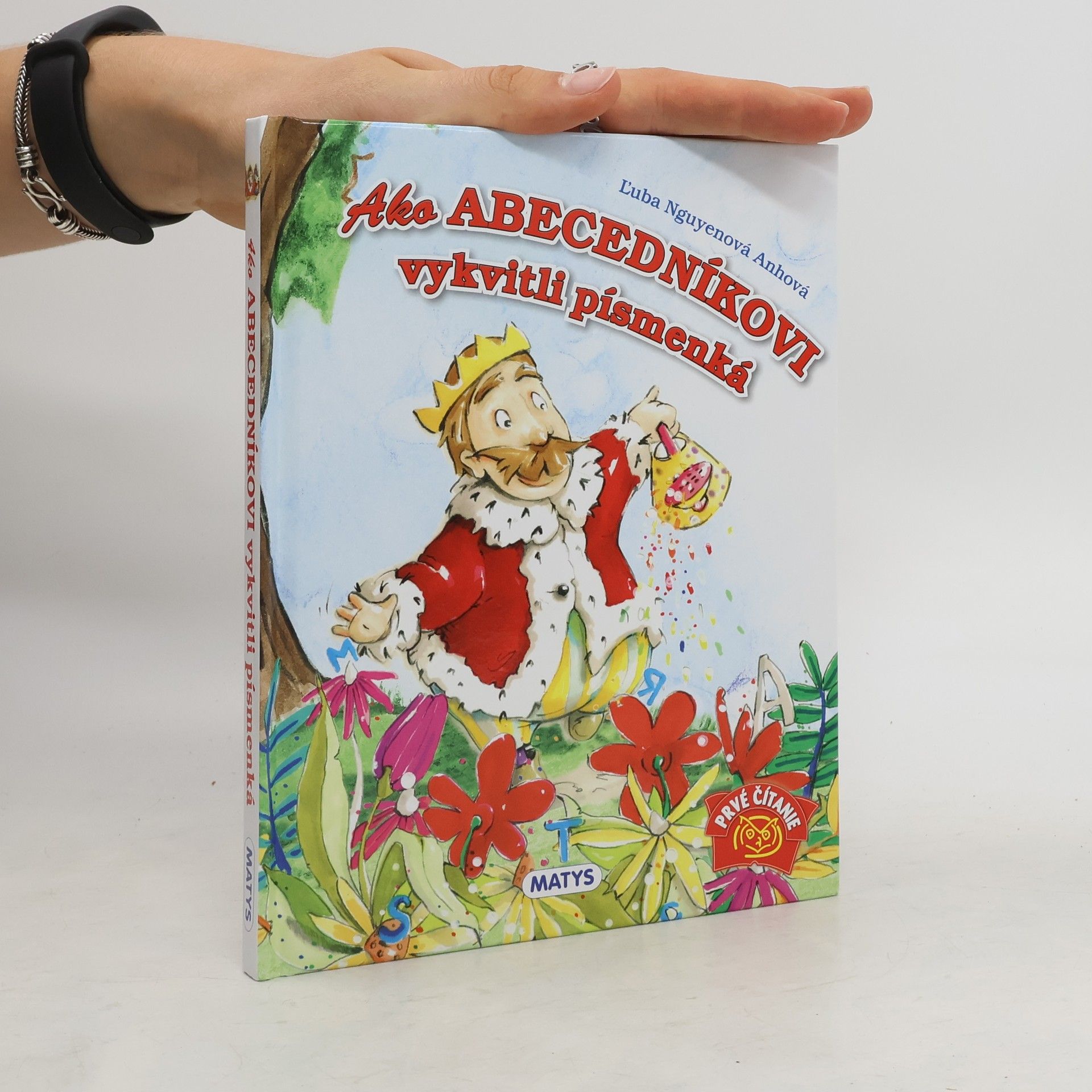 Ľuba Nguyenová Anhová Ako Abecedníkovi vykvitli písmenká