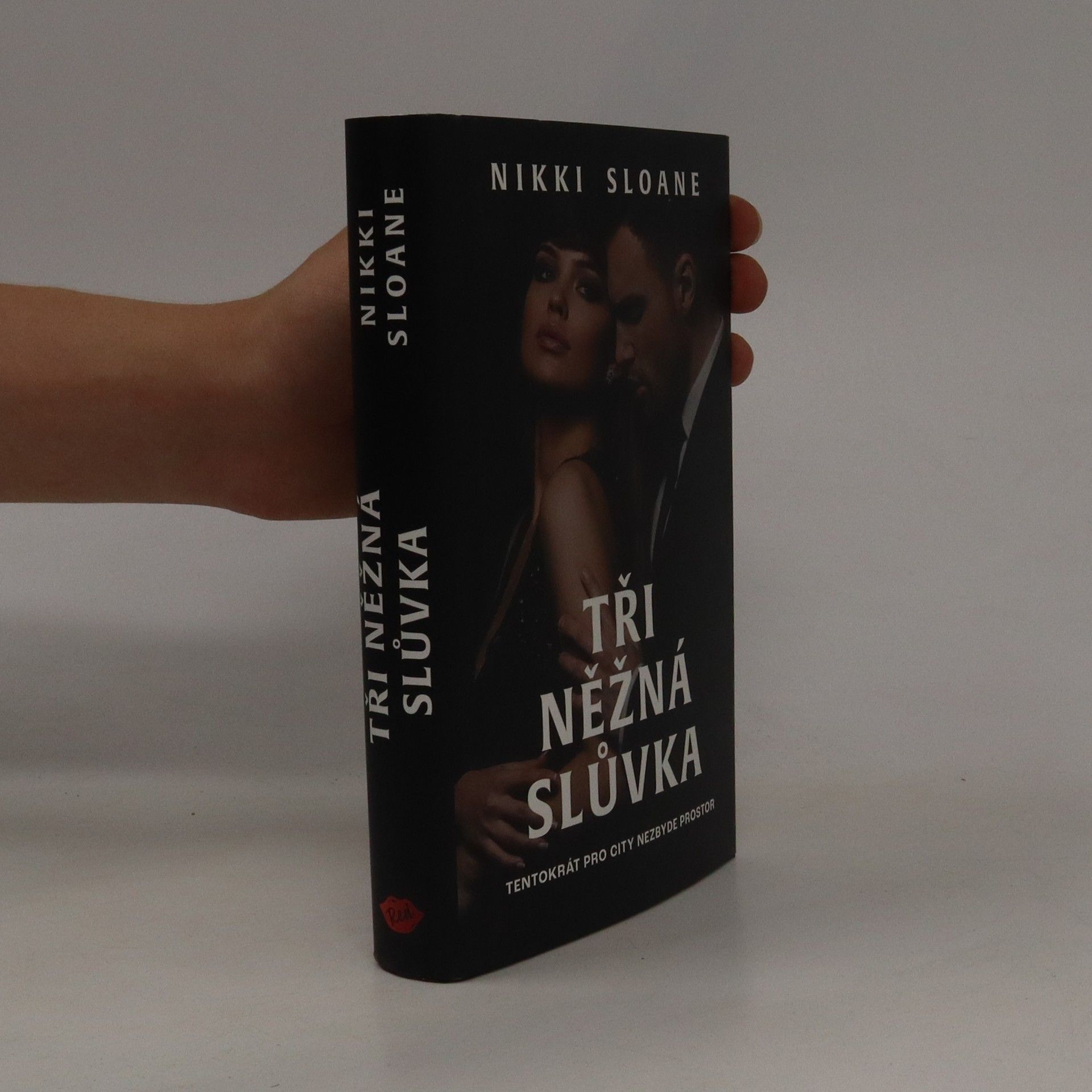 Nikki Sloane Tři něžná slůvka