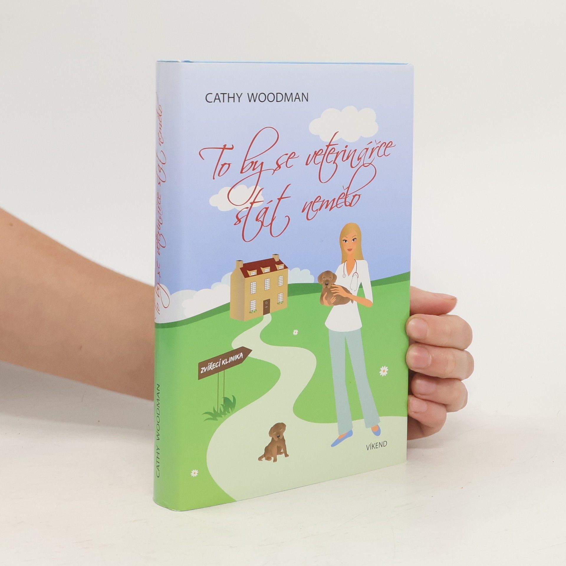 Cathy Woodman To by se veterinářce stát nemělo