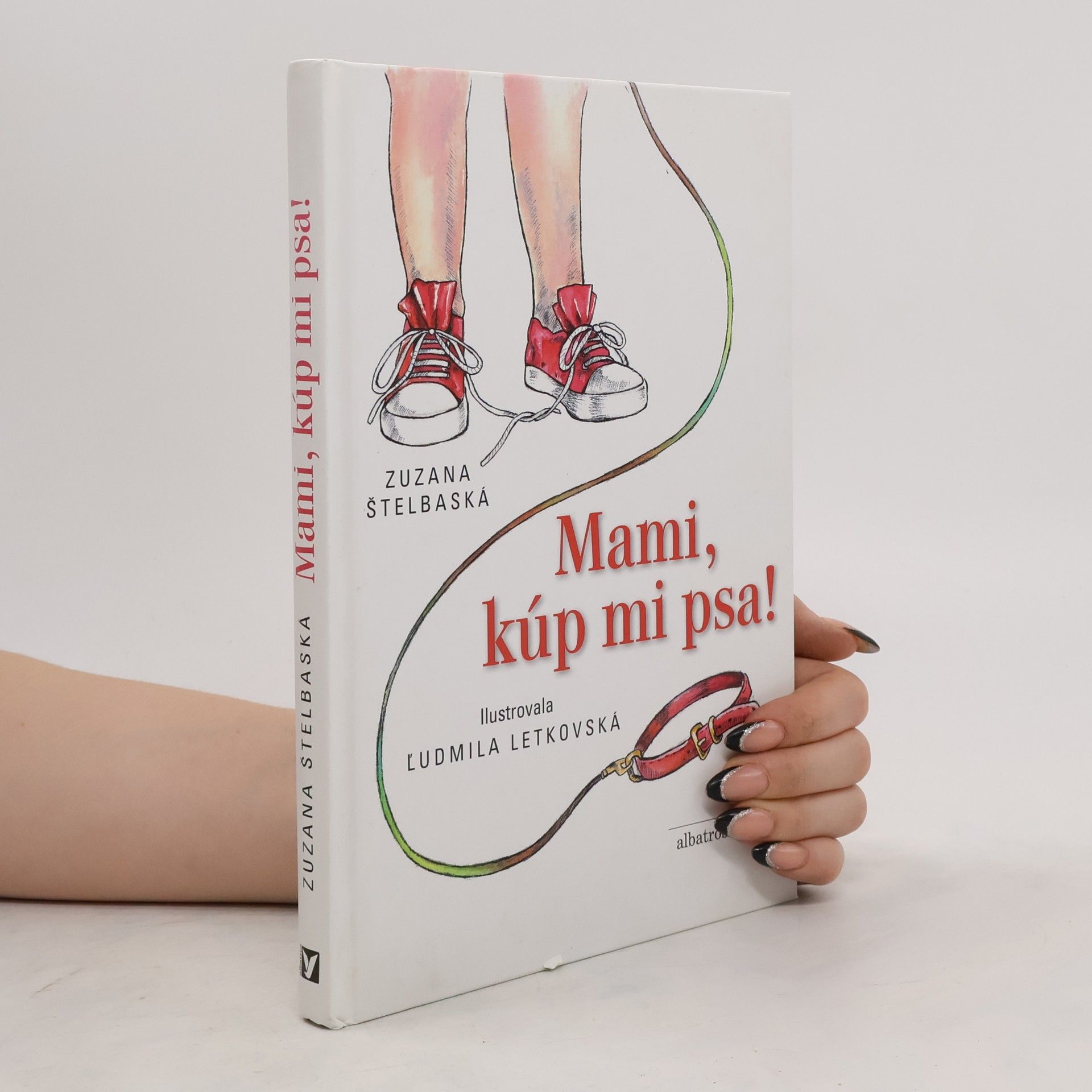 Zuzana Štelbaská Mami, kúp mi psa!