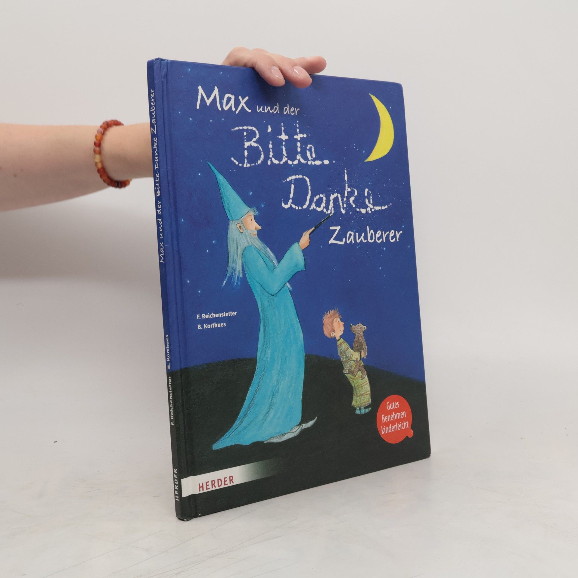 Friederun Reichenstetter Max und der Bitte-Danke-Zauberer