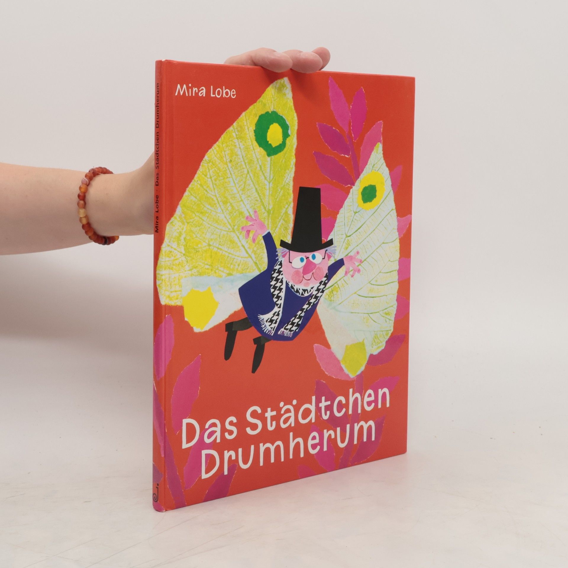 Mira Lobe Das Städtchen Drumherum