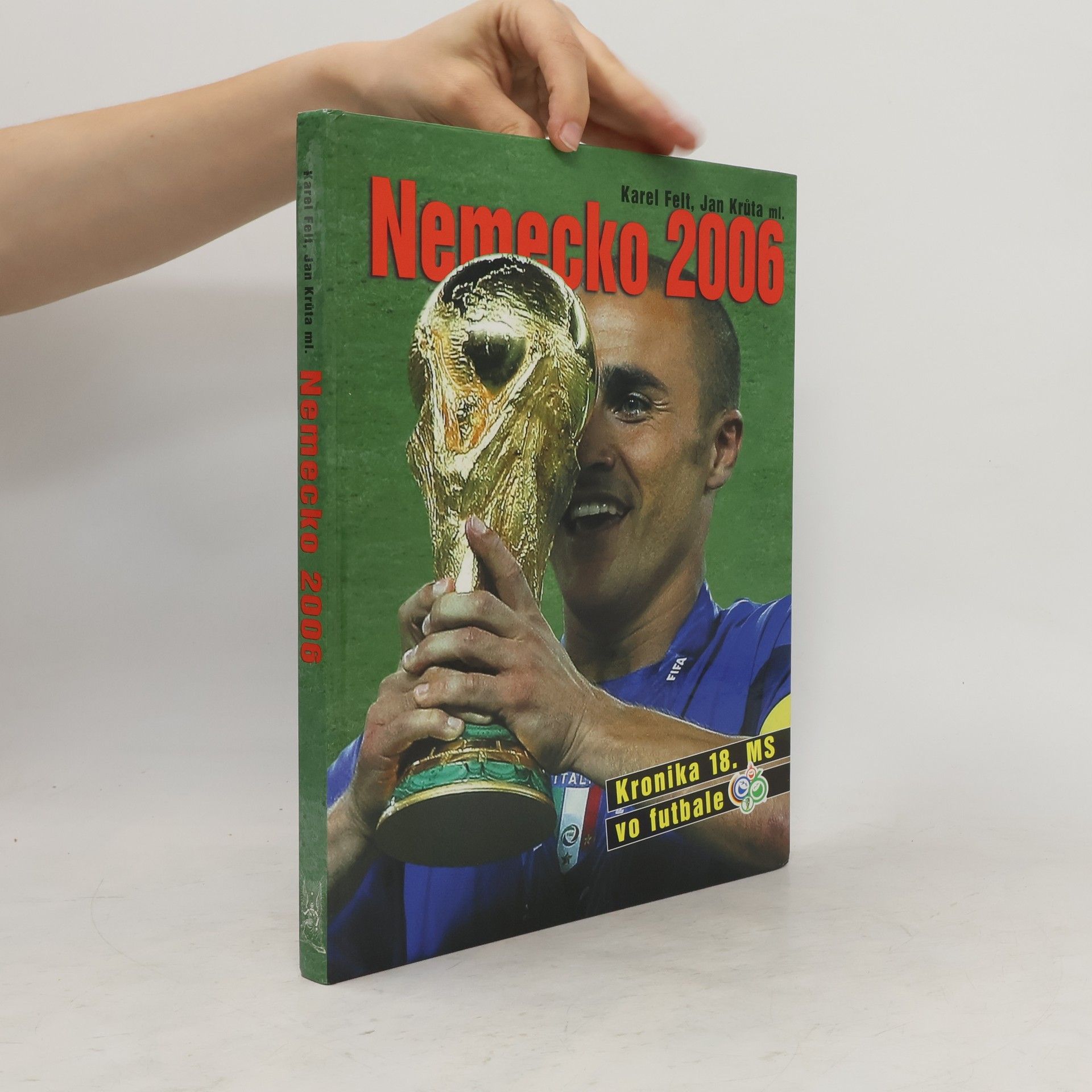 Collective Nemecko 2006: Kronika 18. MS vo futbale