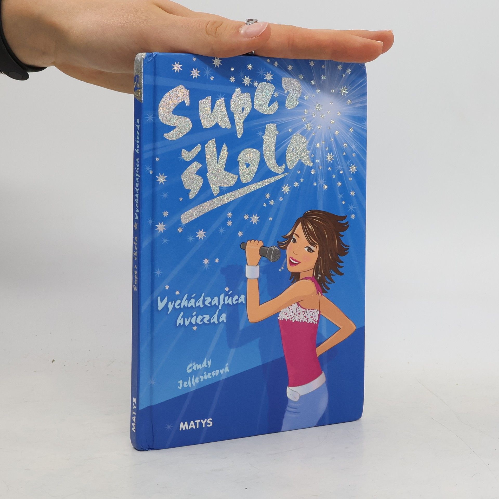 Cindy Jefferies Super škola - Vychádzajúca hviezda