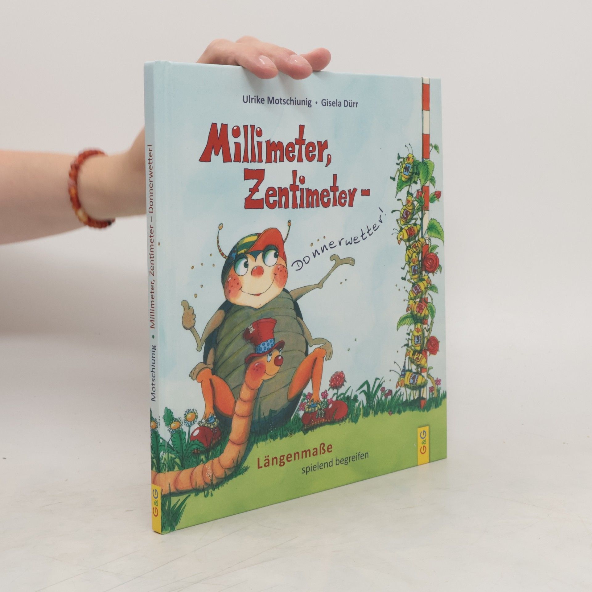 Ulrike Motschiunig Millimeter, Zentimeter - Donnerwetter!