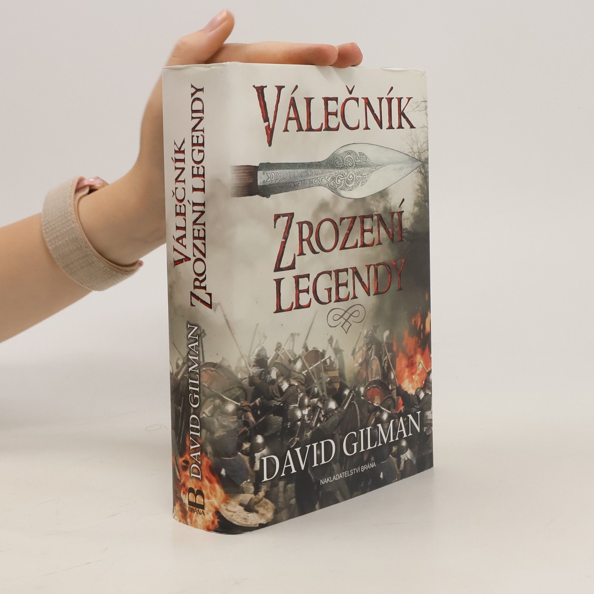 David Gilman Válečník. Zrození legendy