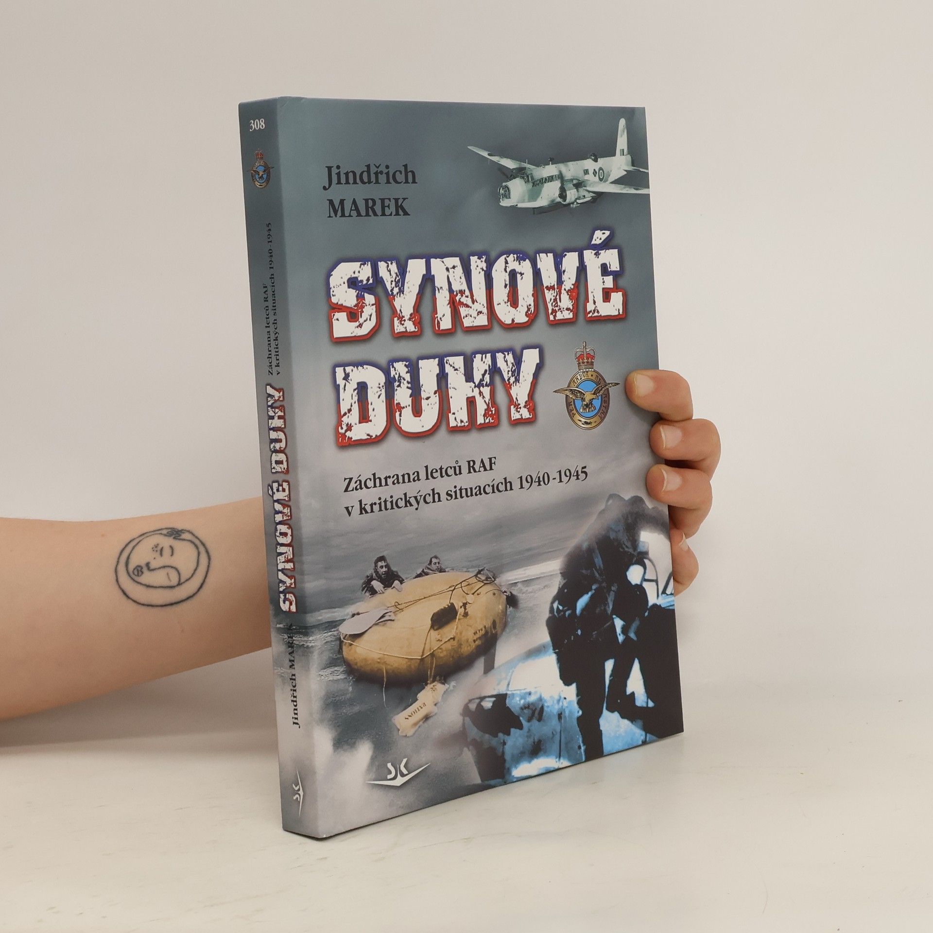 Jindřich Marek Synové duhy : záchrana letců RAF v kritických situacích 1940-1945