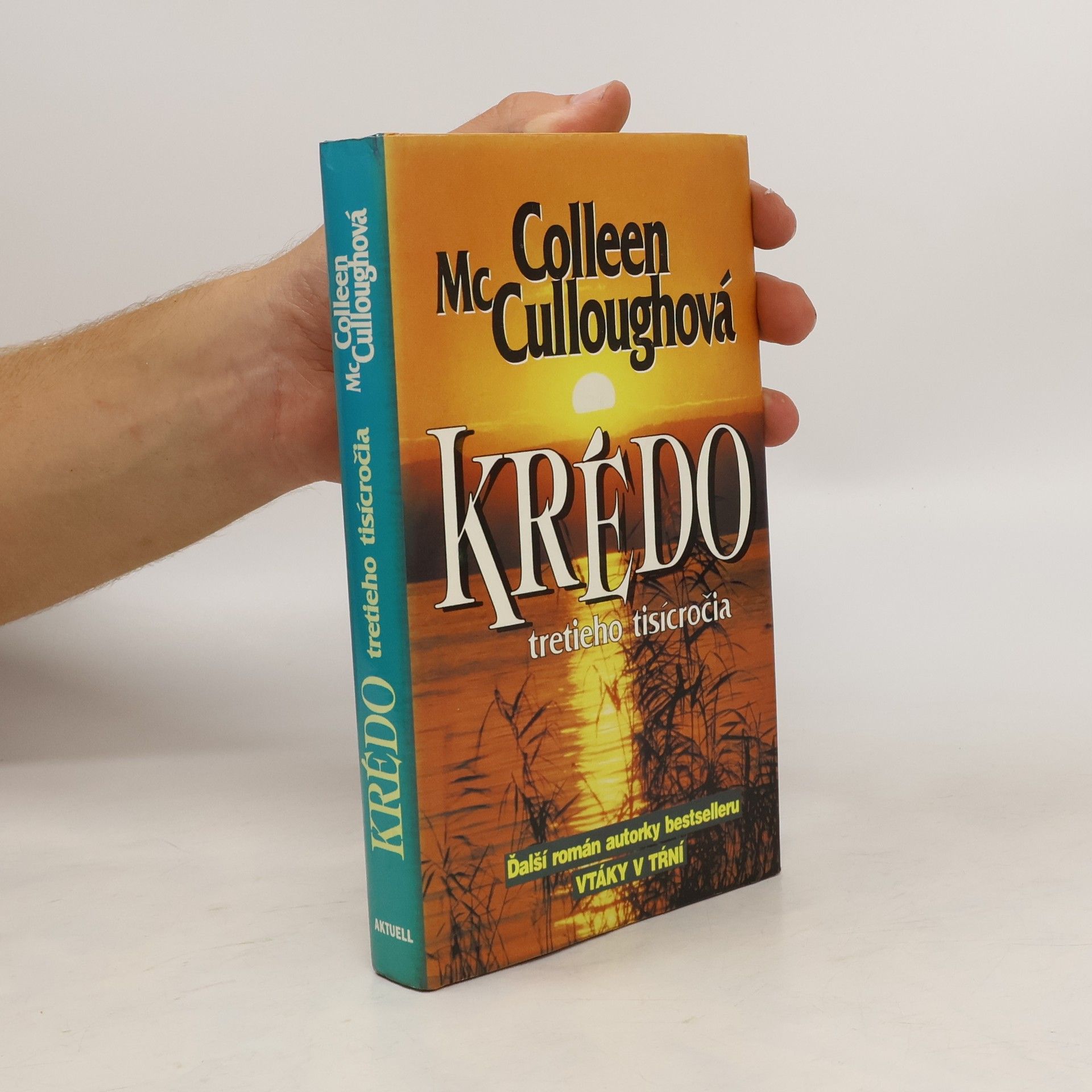 Colleen McCullough Krédo tretieho tisícročia