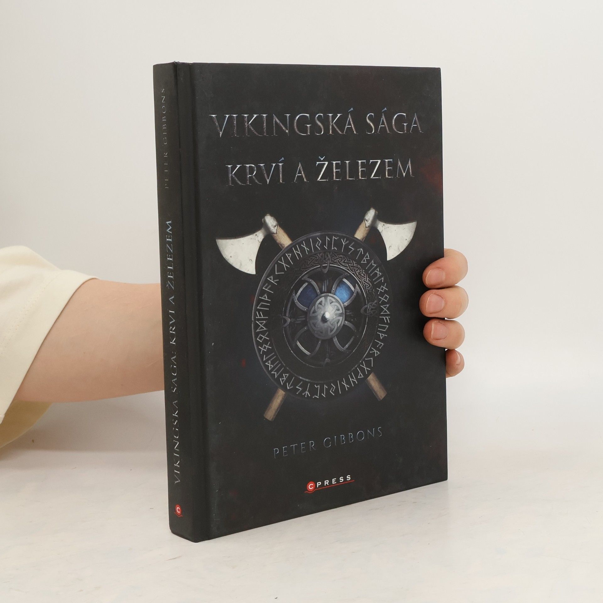Radovan Baroš Vikingská sága. Krví a železem