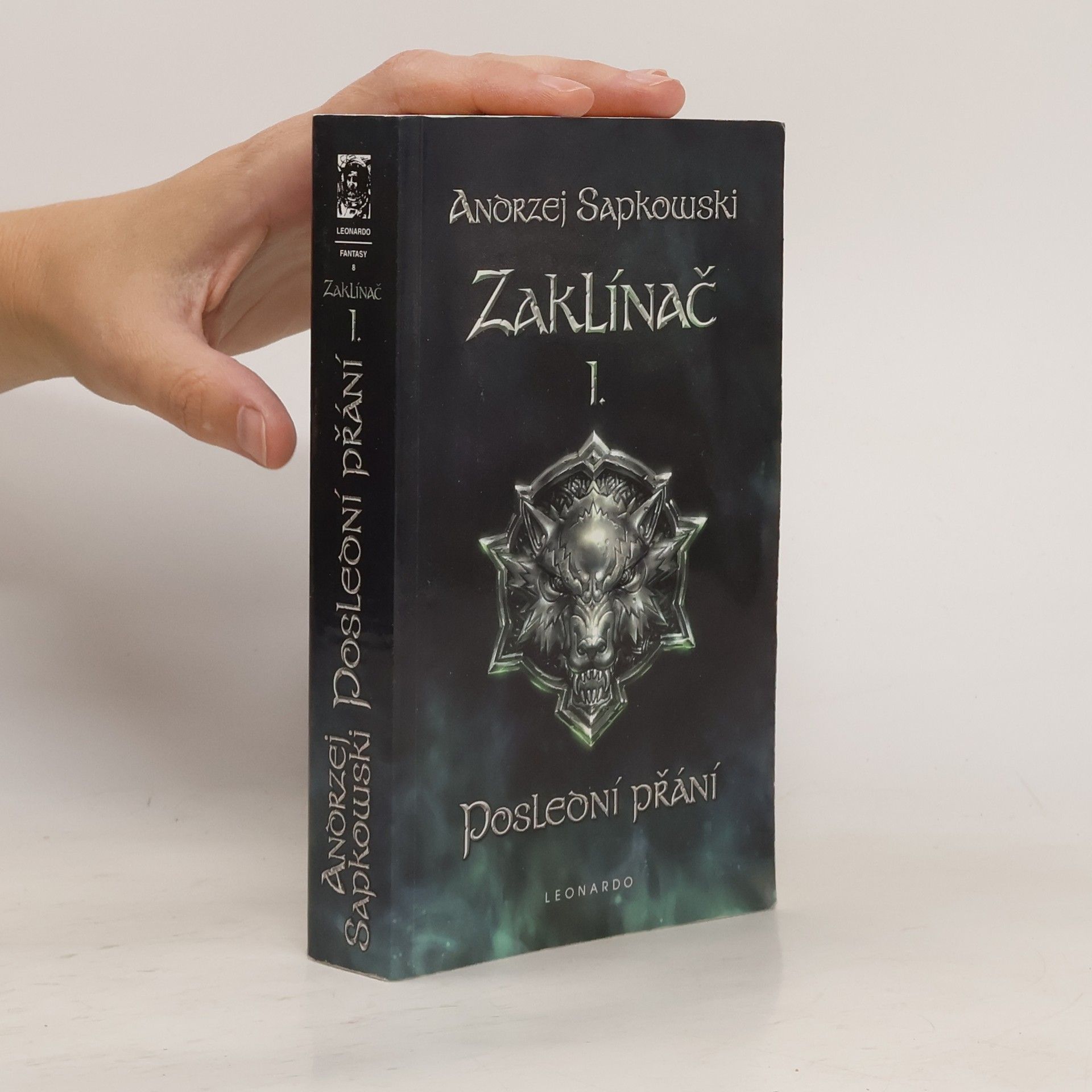Andrzej Sapkowski Zaklínač I. Poslední přání
