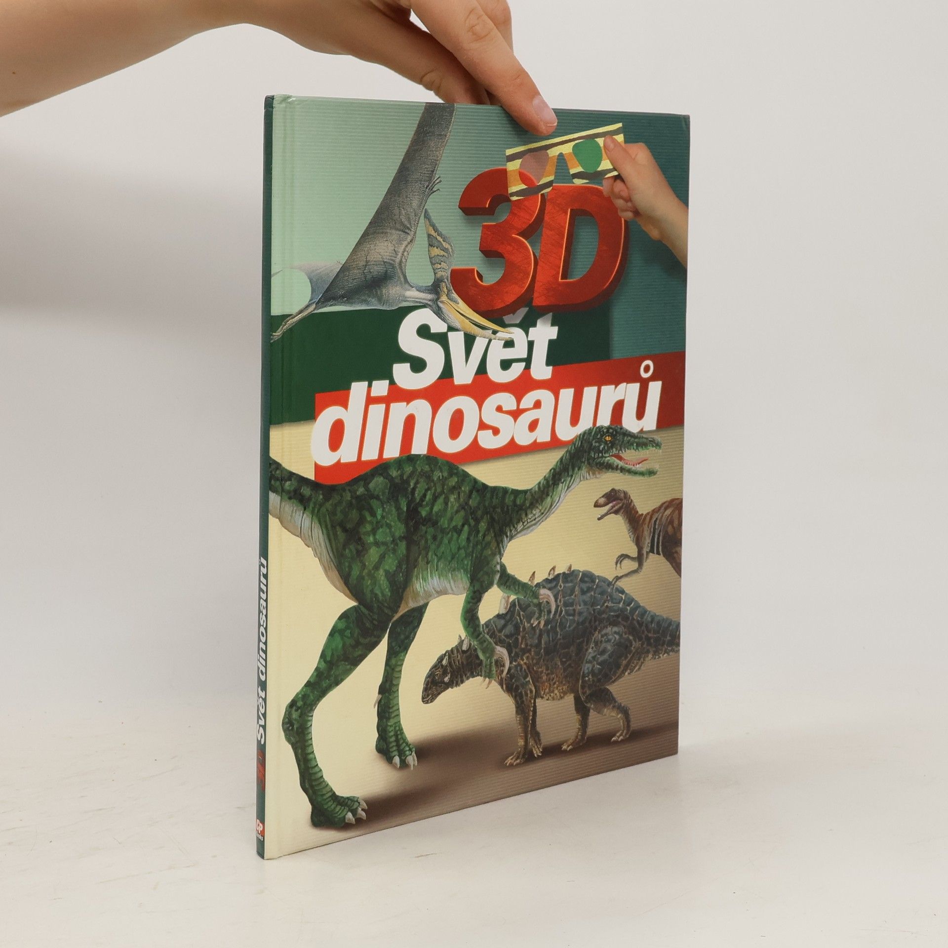 Iva Malíková Svět dinosaurů. 3D.