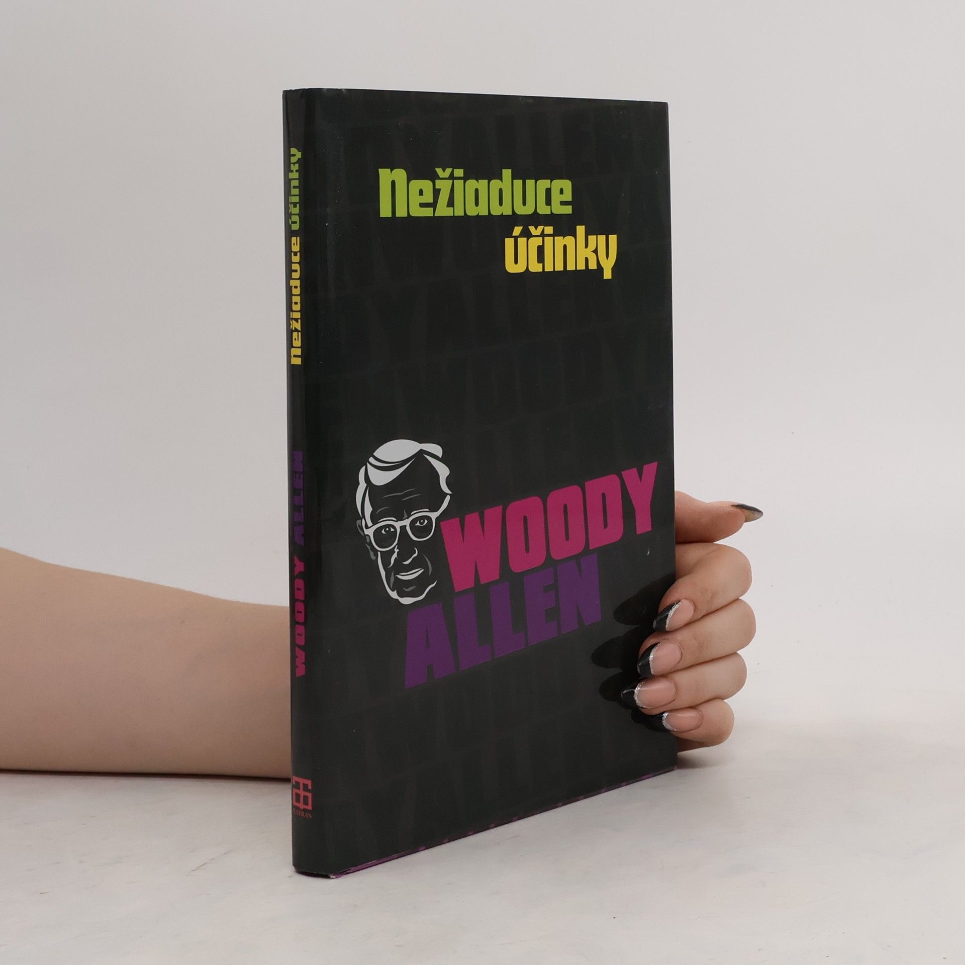 Woody Allen Nežiaduce účinky