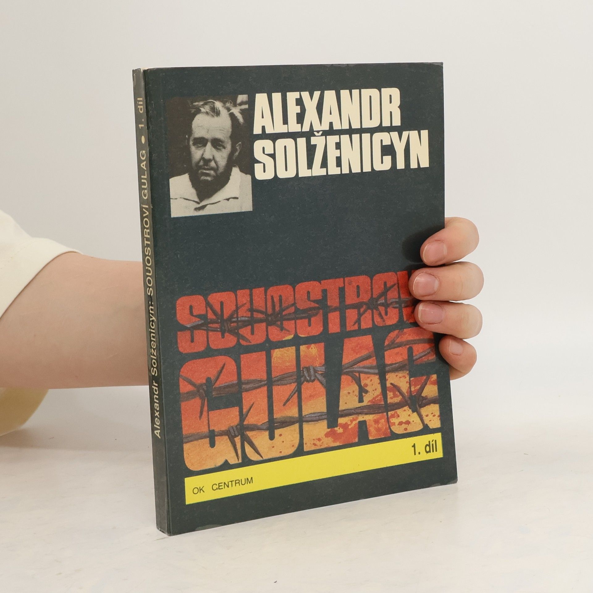 Alexander Issajewitsch Solschenizyn Souostroví Gulag 1