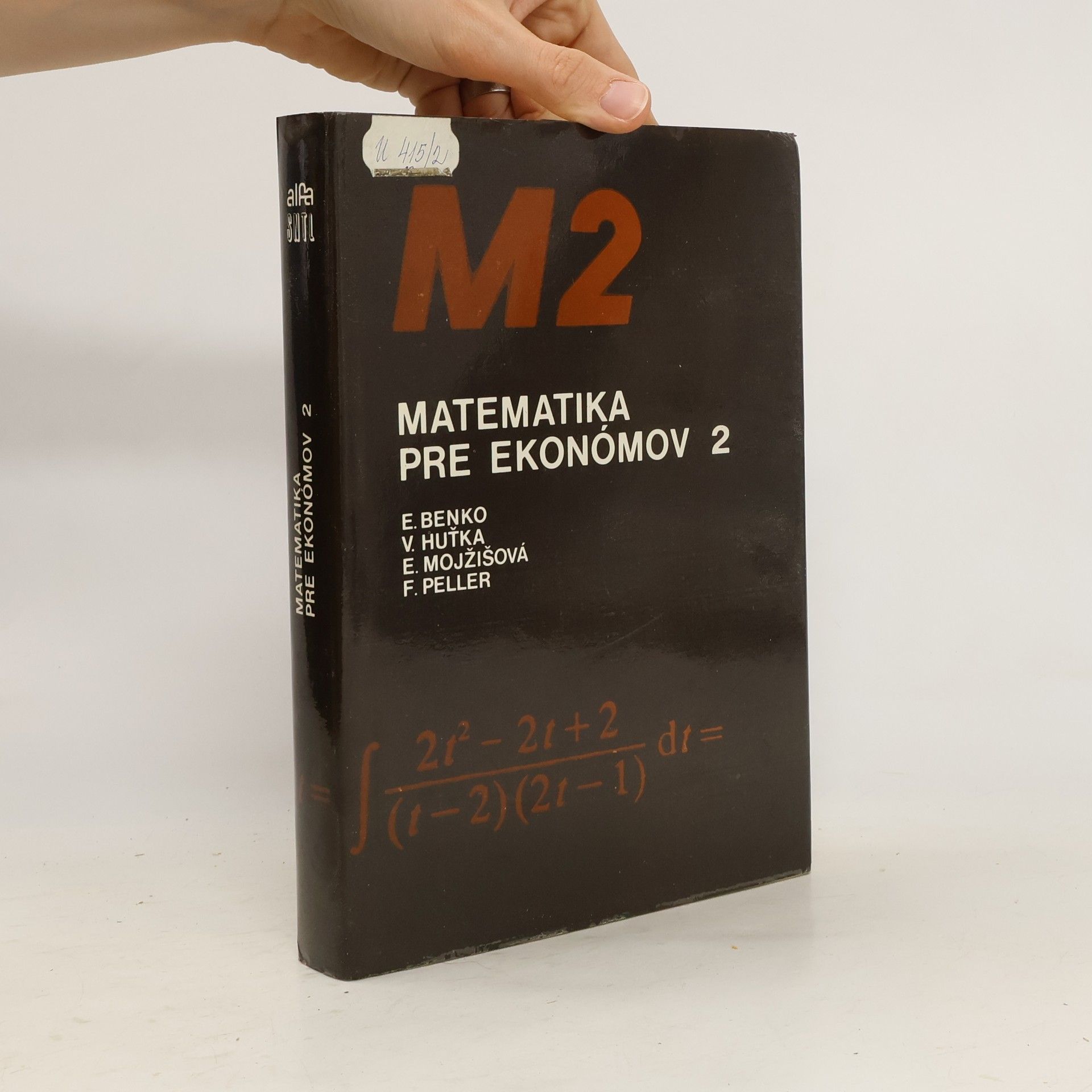 Autorenkollektiv Matematika pre ekonómov 2