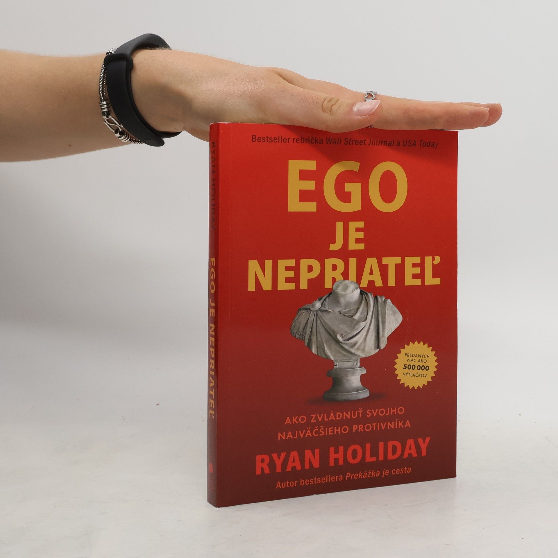 Ryan Holiday Ego je nepriateľ