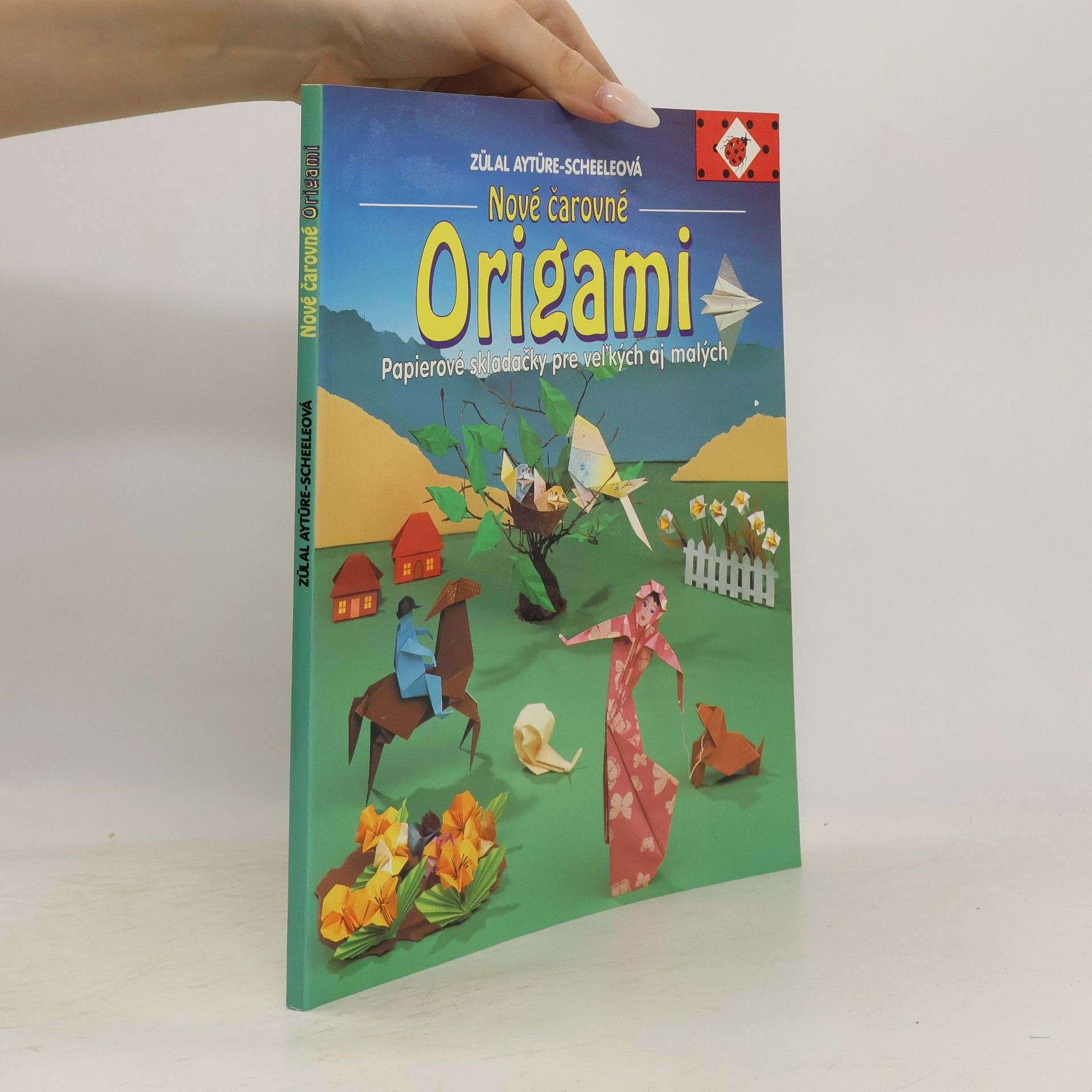 Zülal AytüreScheele Nové čarovné origami