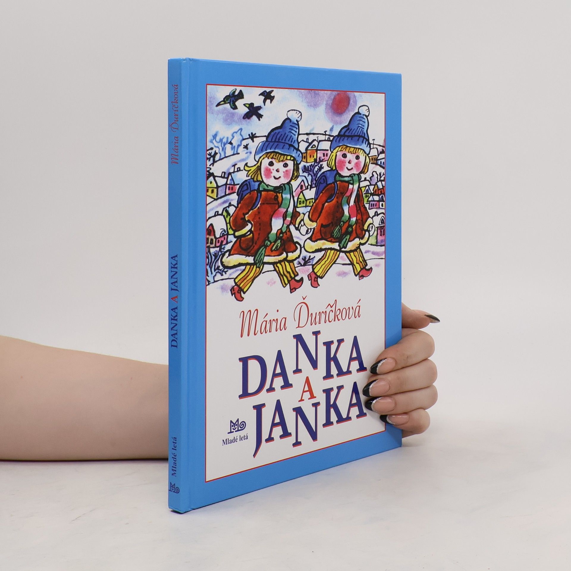 Mária Ďuríčková Danka a Janka