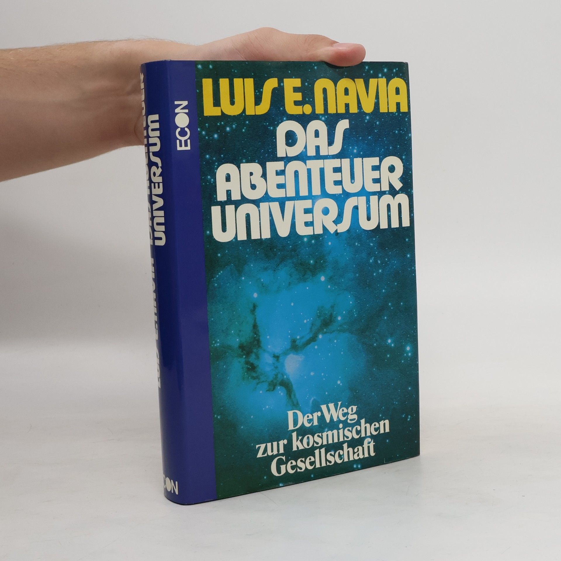 Luis E. Navia Das Abenteuer Universum