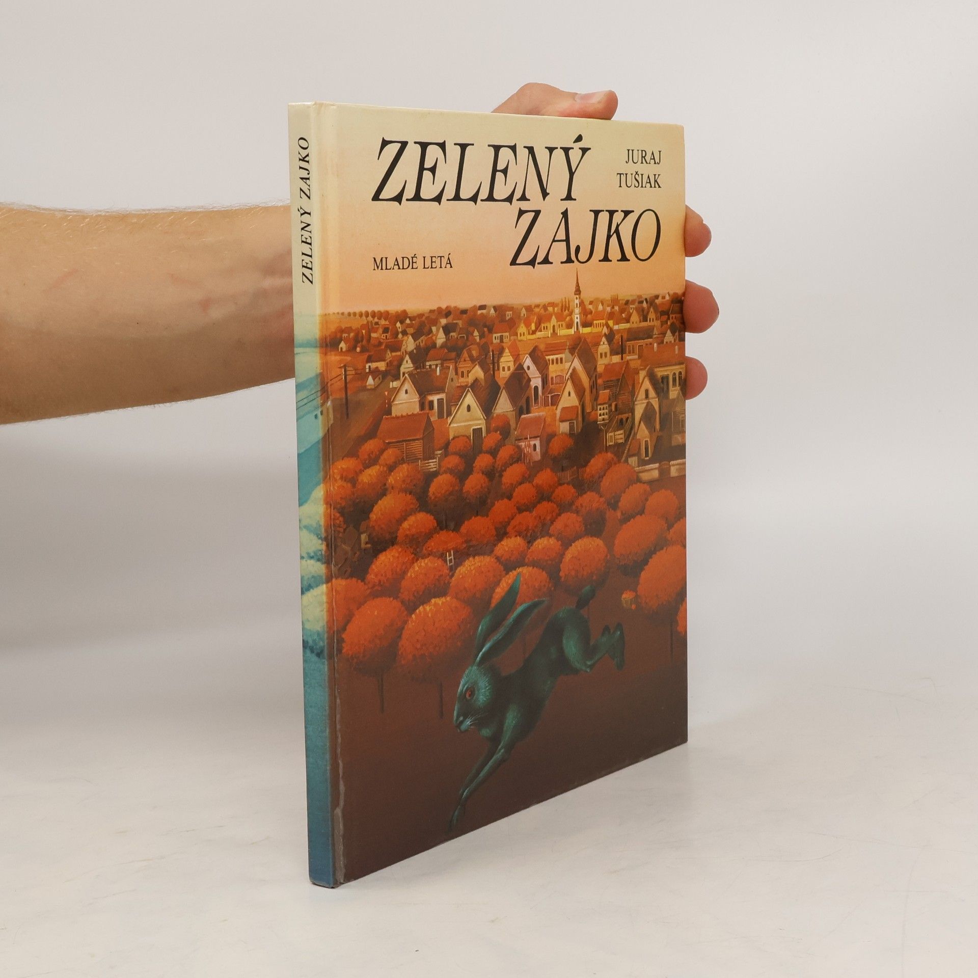 Juraj Tušiak Zelený Zajko