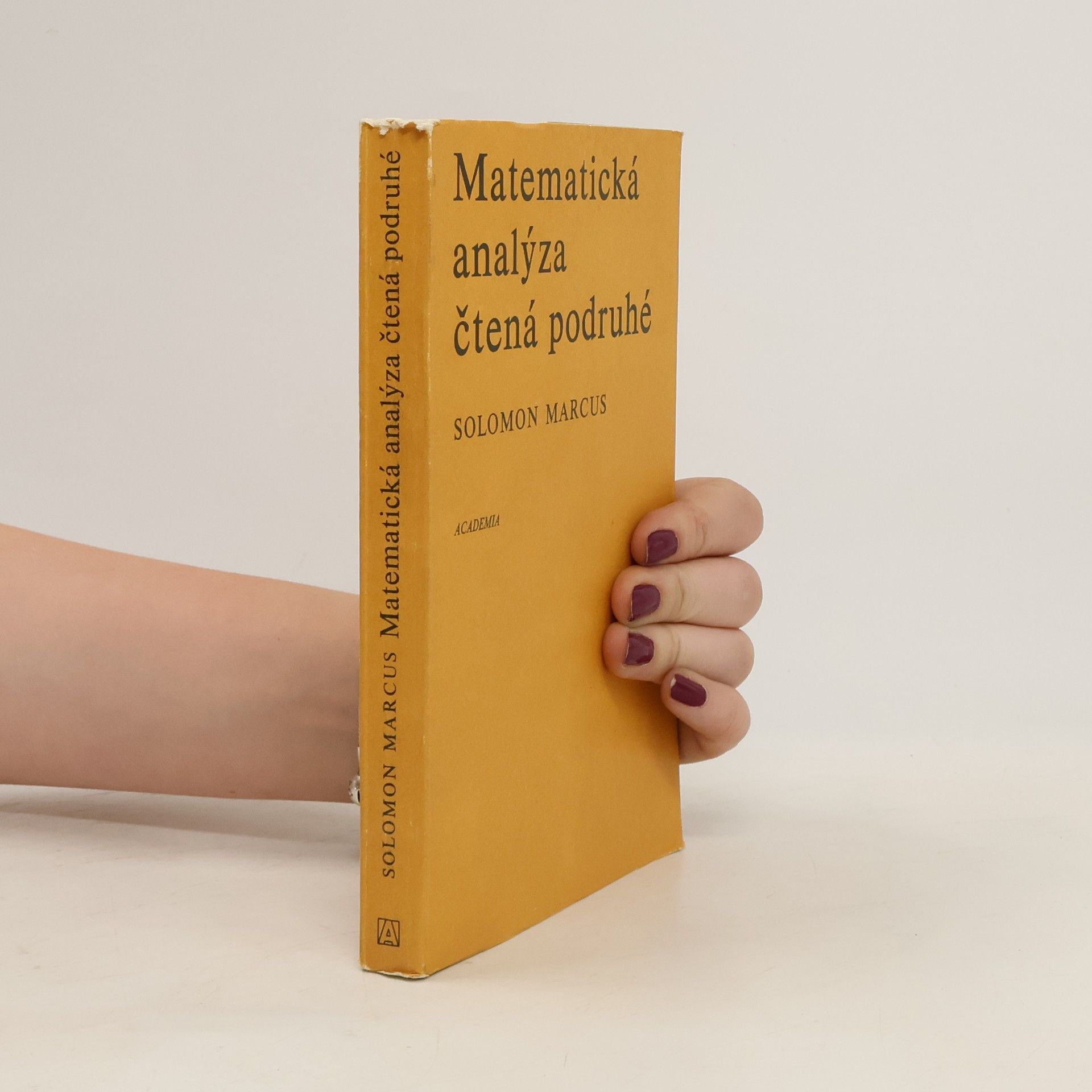 Solomon Marcus Matematická analýza čtená podruhé