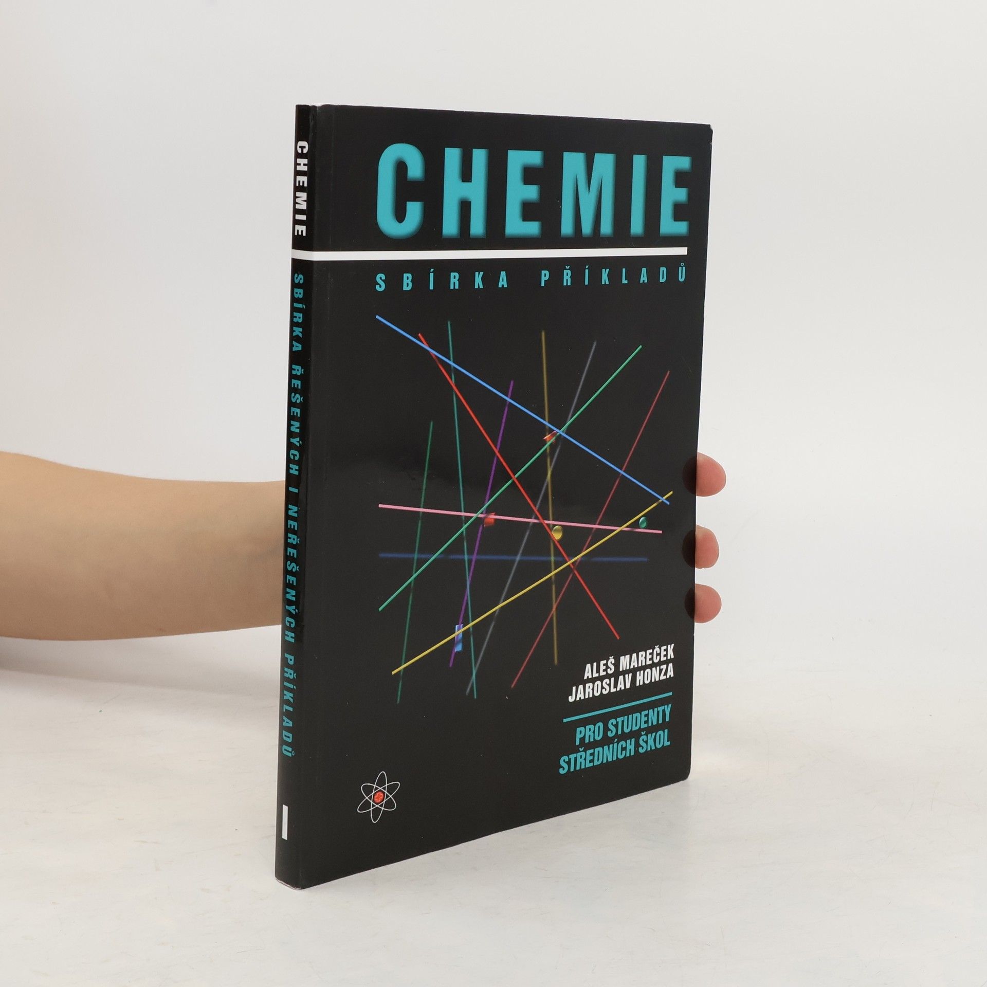 Aleš Mareček Chemie. Sbírka příkladů pro studenty středních škol
