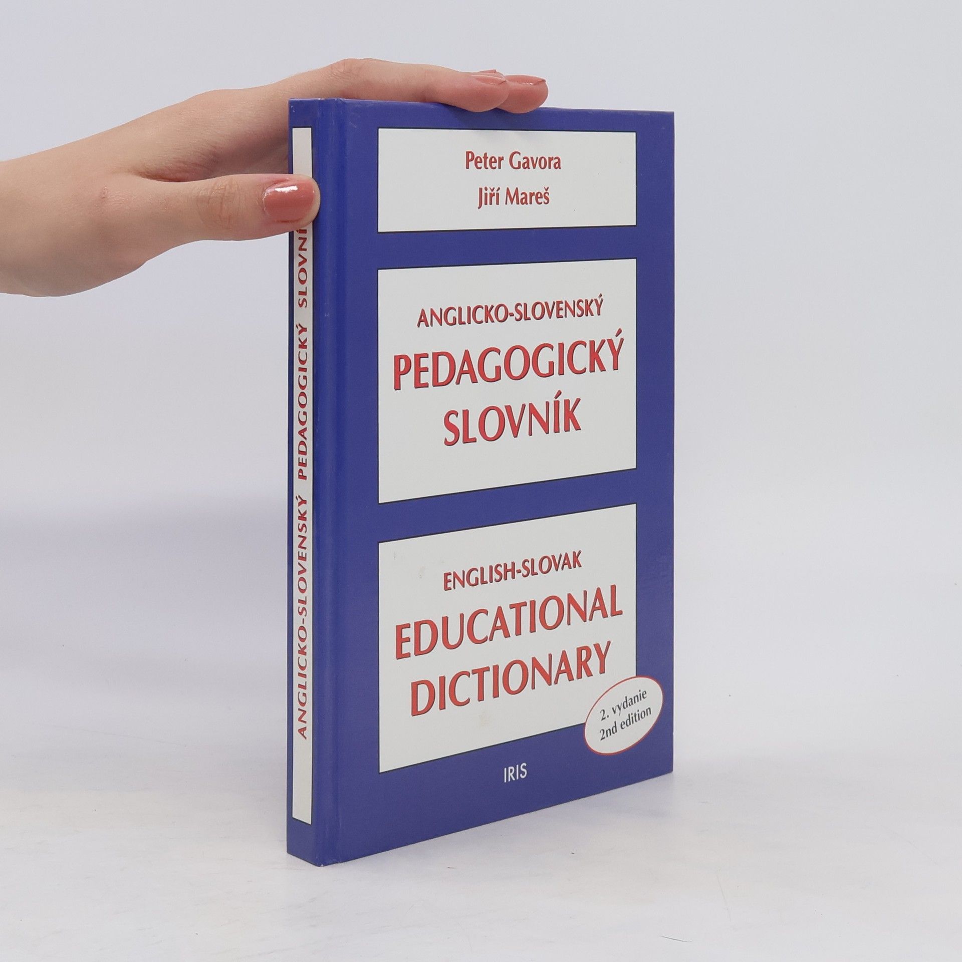 Peter Gavora Anglicko-slovenský pedagogický slovník. English-Slovak educational dictionary
