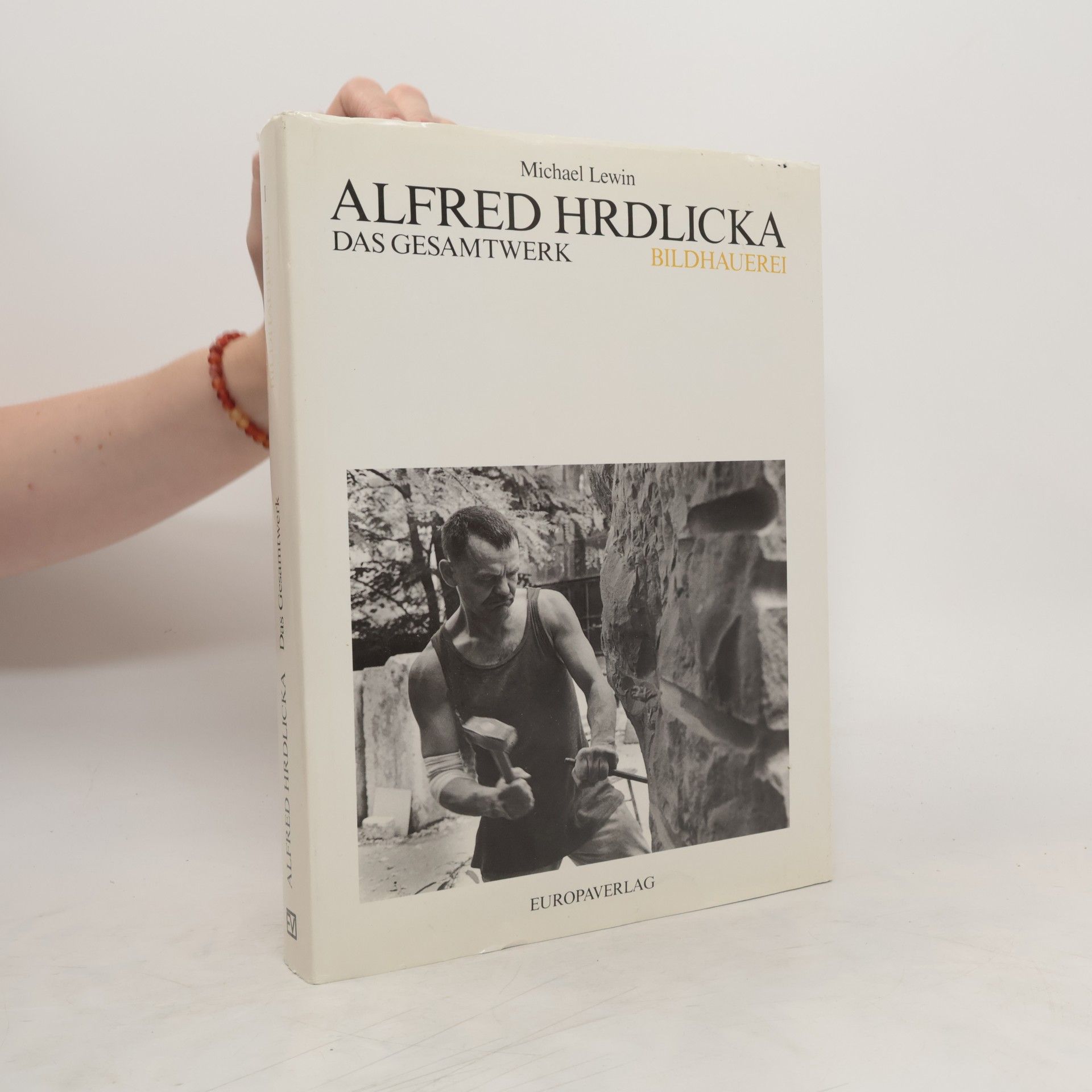 Michael Z. Lewin Alfred Hrdlicka : das Gesamtwerk