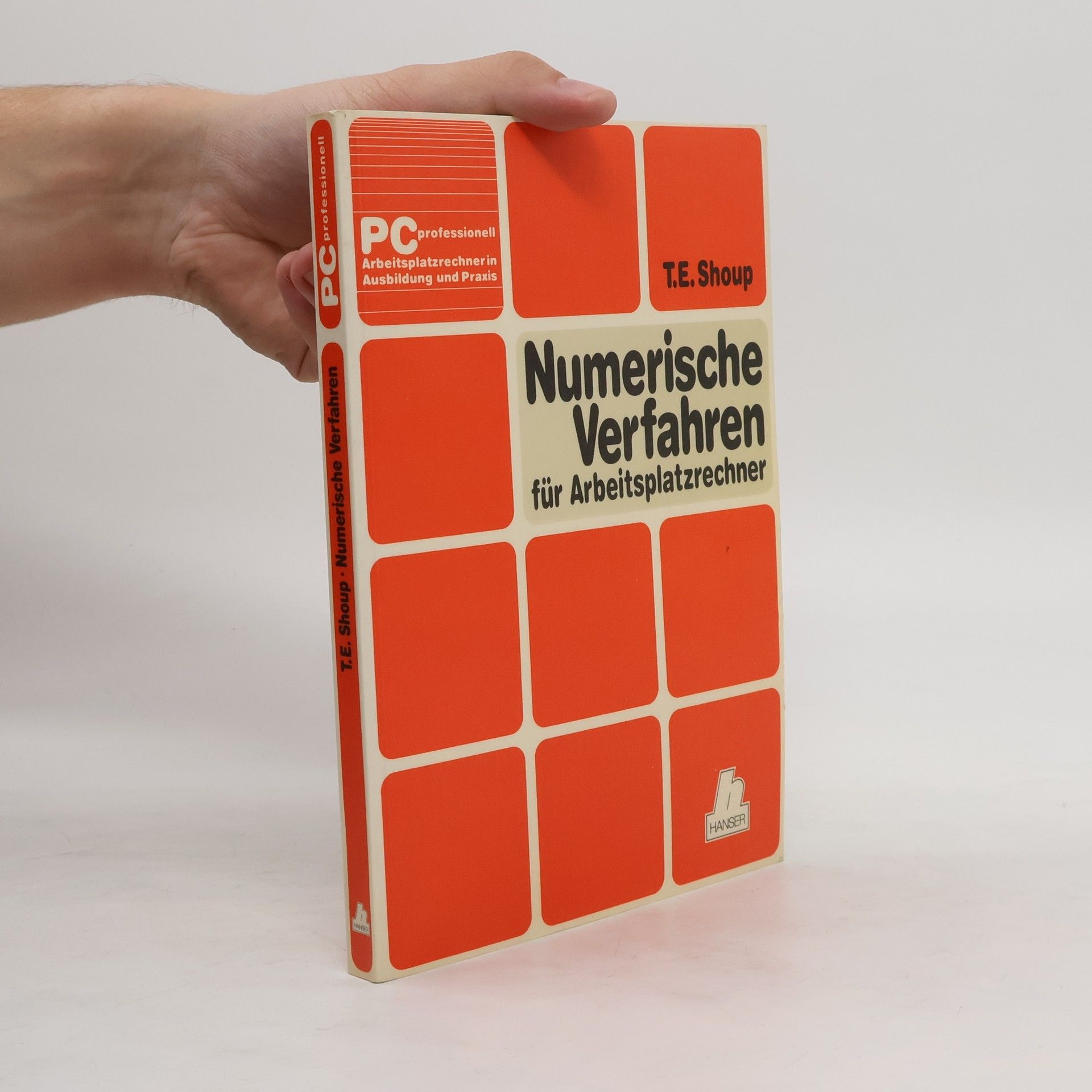 Terry E. Shoup Numerische Verfahren für Arbeitsplatzrechner