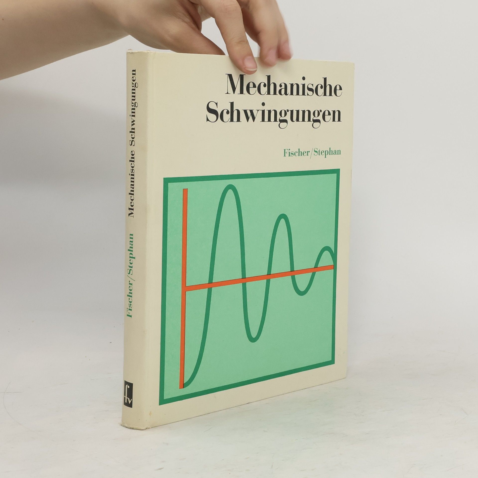 Autorenkollektiv Mechanische Schwingungen