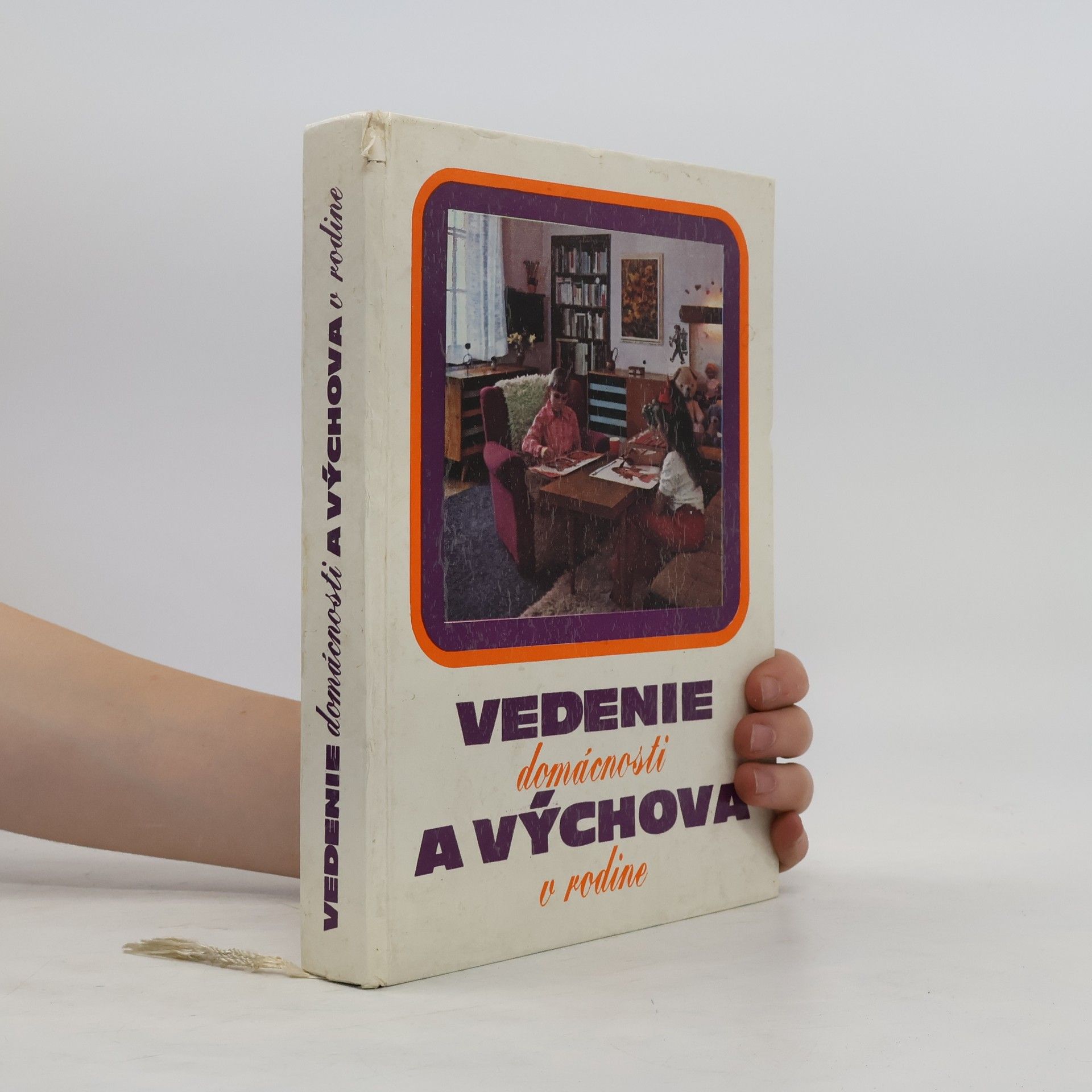 Jiřina Chybová Vedenie domácnosti a výchova v rodine