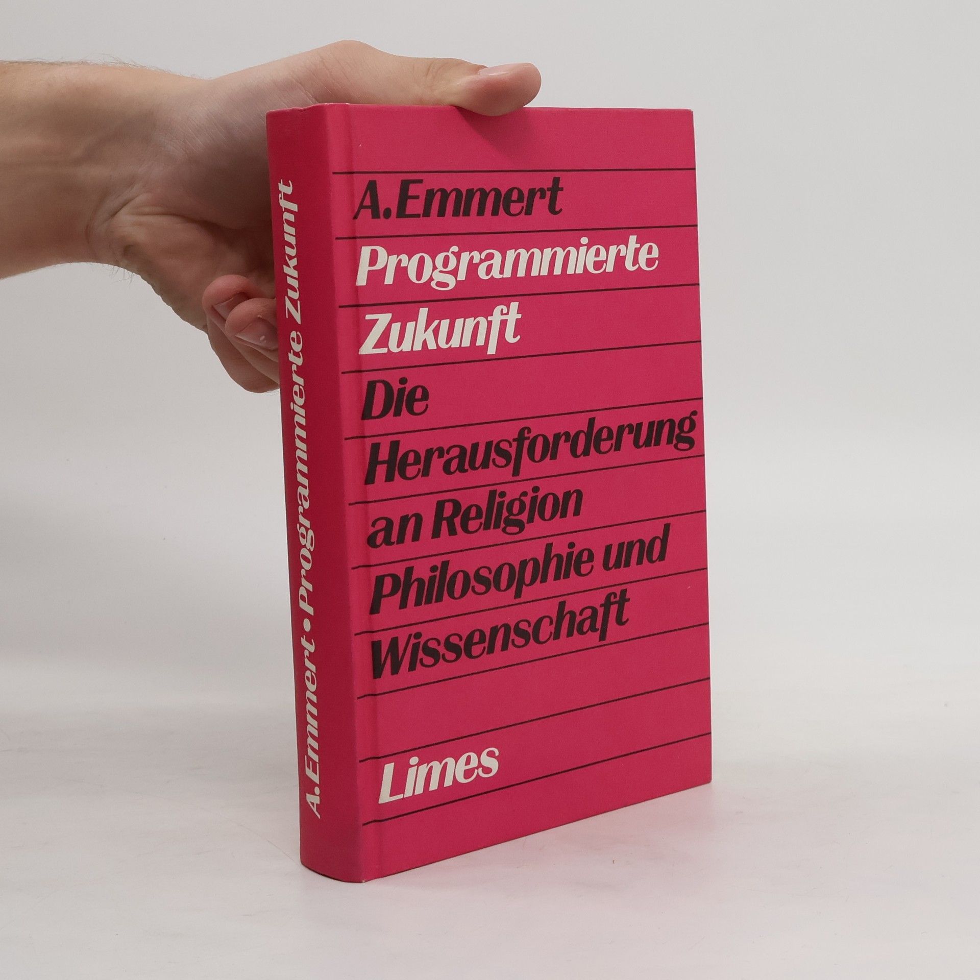 Albert Emmert Programmierte Zukunft