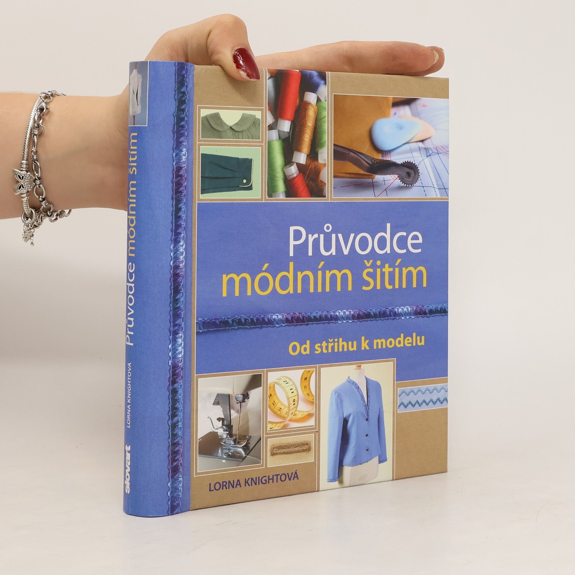 Lorna Knight Průvodce módním šitím: Od střihu k modelu