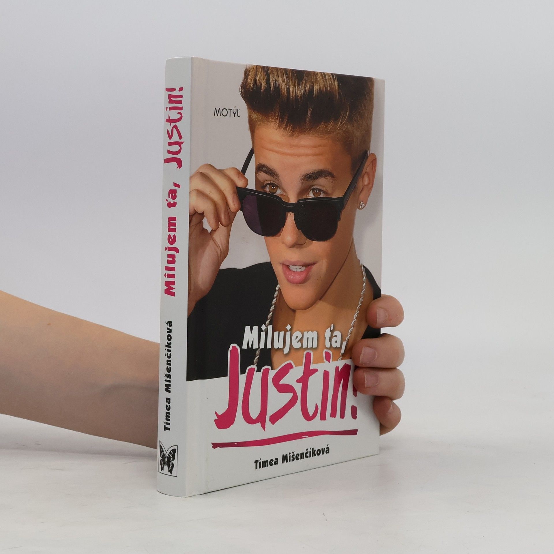 Tímea Mišenčíková Milujem ťa, Justin!