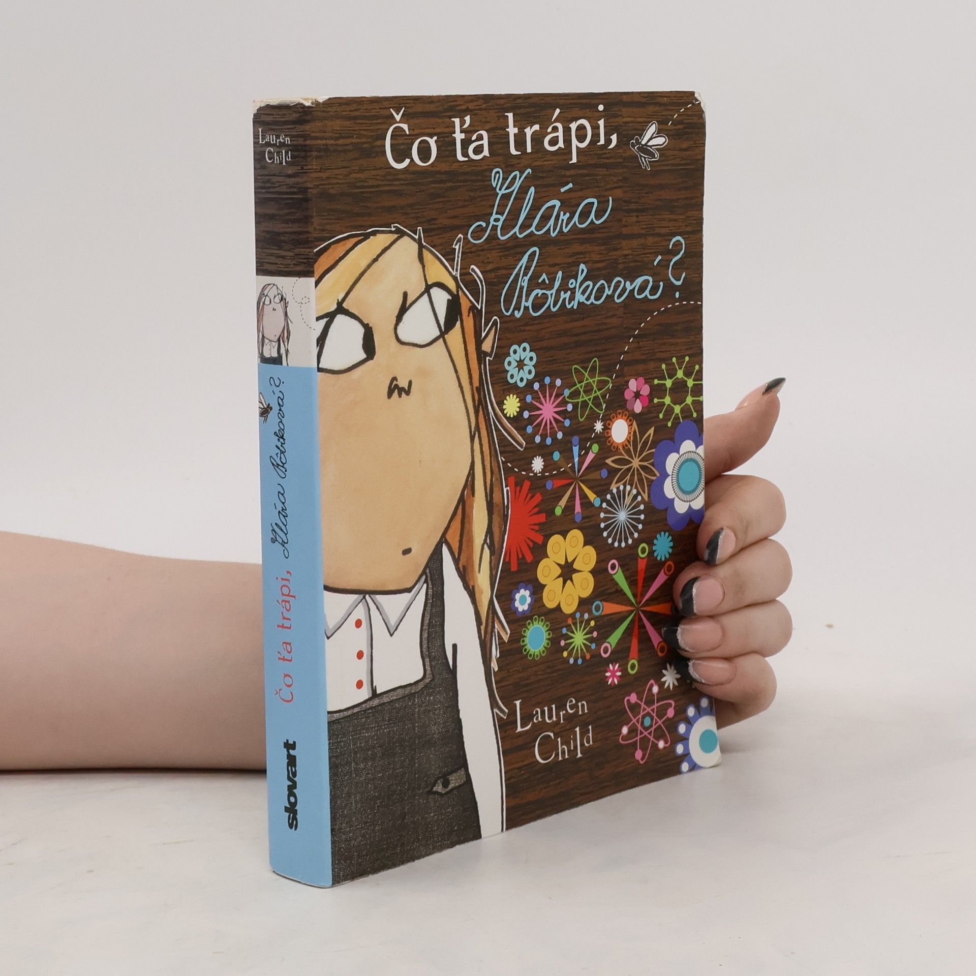 Lauren Child Čo ťa trápi, Klára Bôbiková?
