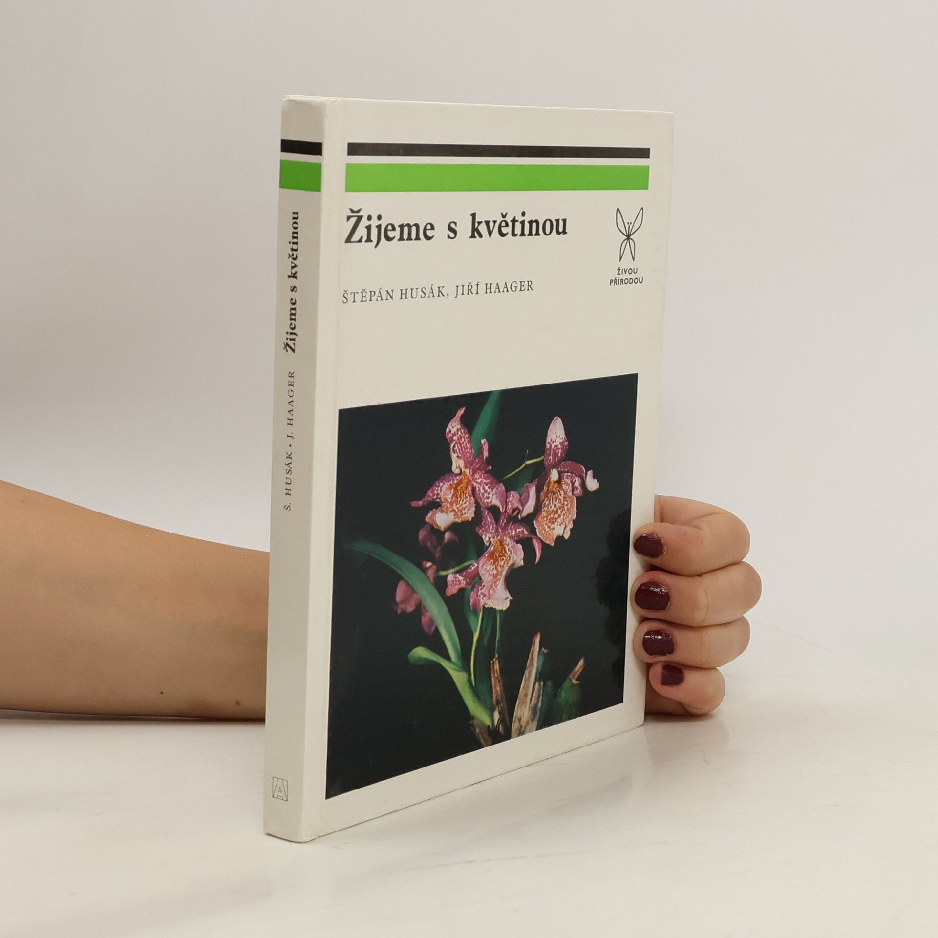 Jiří Haager Žijeme s květinou