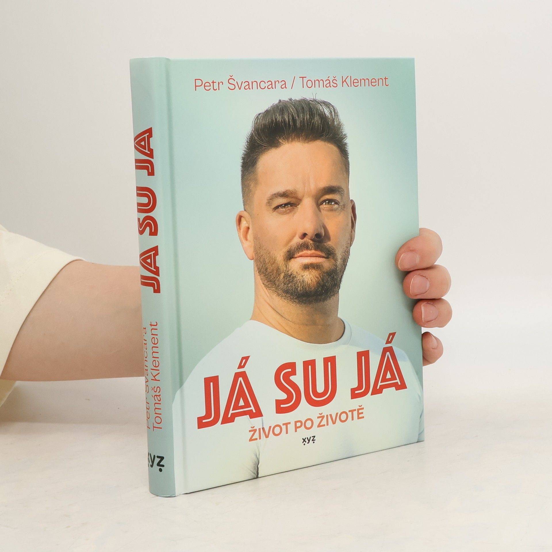 Petr Švancara Já su já : život po životě