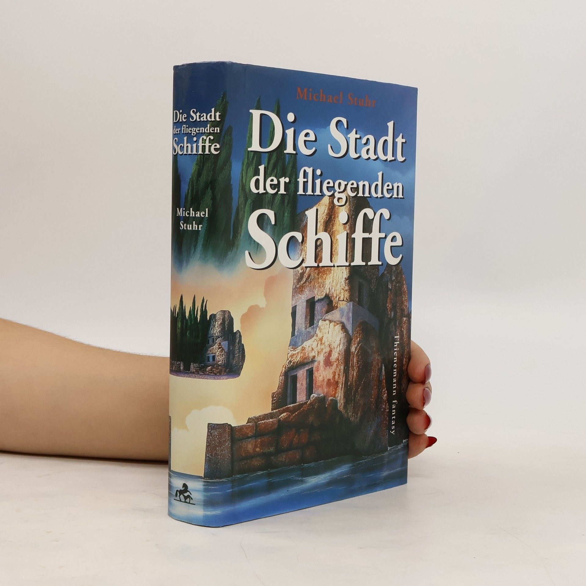 Michael Stuhr Die Stadt der fliegenden Schiffe