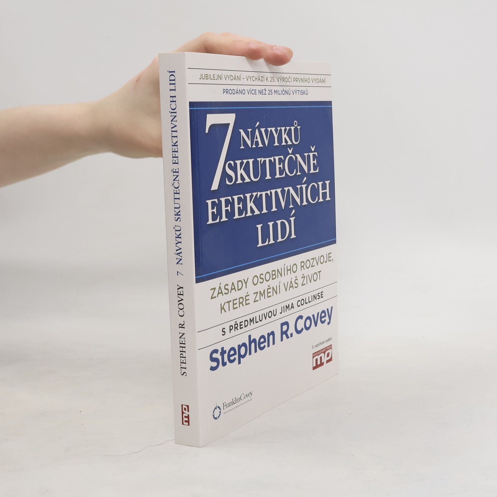 Stephen R. Covey 7 návyků skutečně efektivních lidí