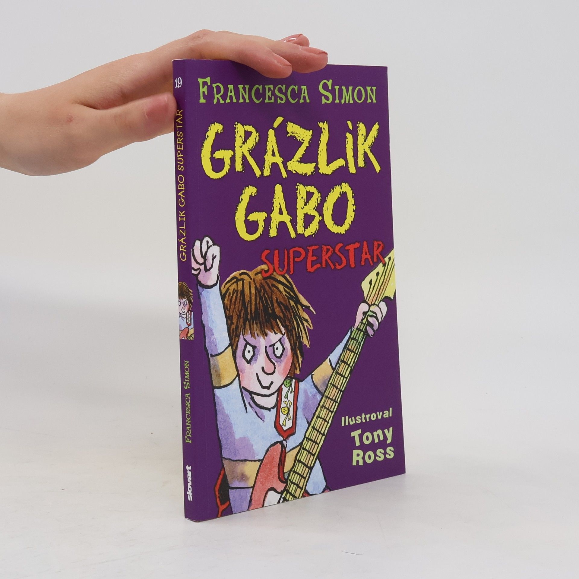 Francesca Simon Grázlik Gabo - Superstar