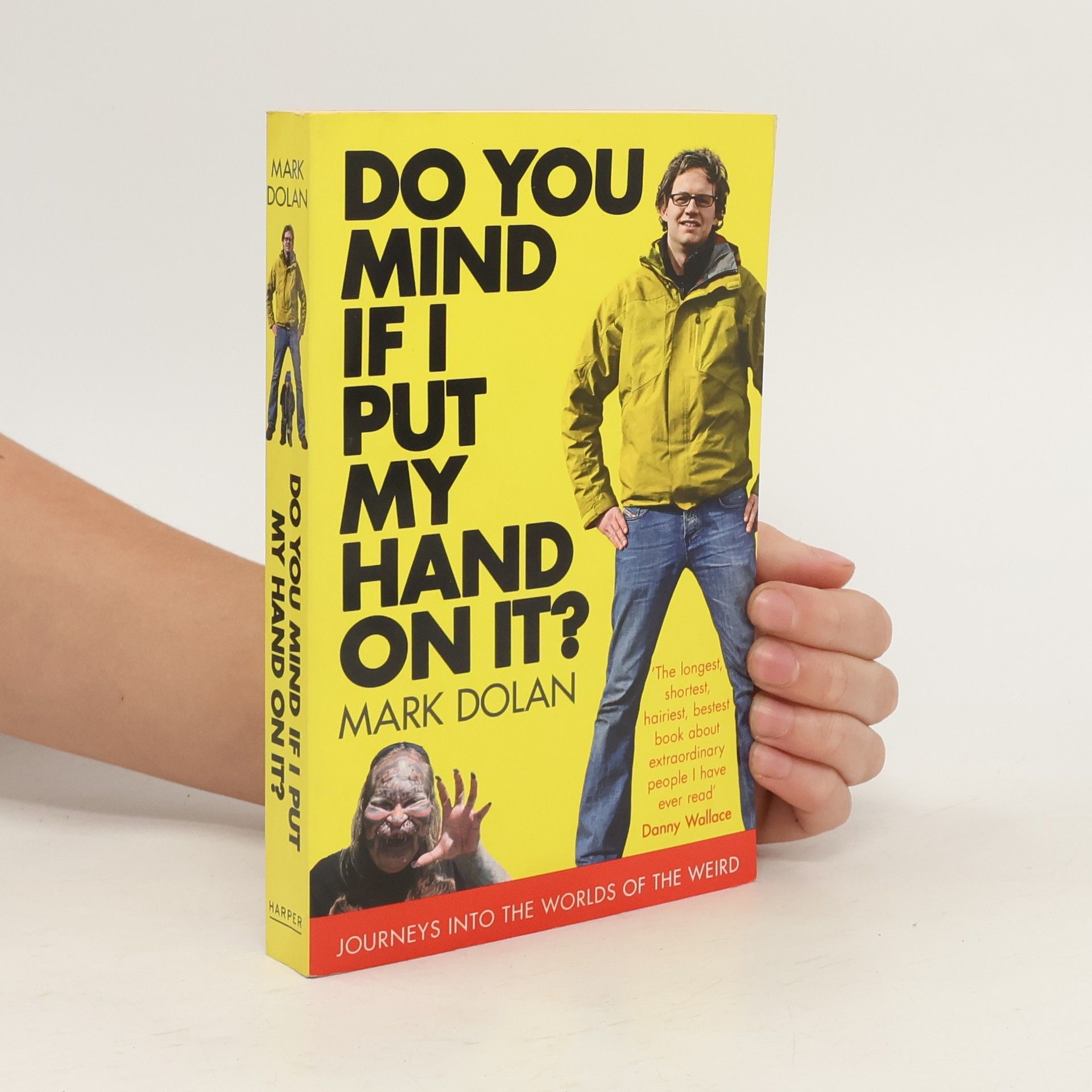 Mark Dolan Do You Mind If I Put My Hand on It?