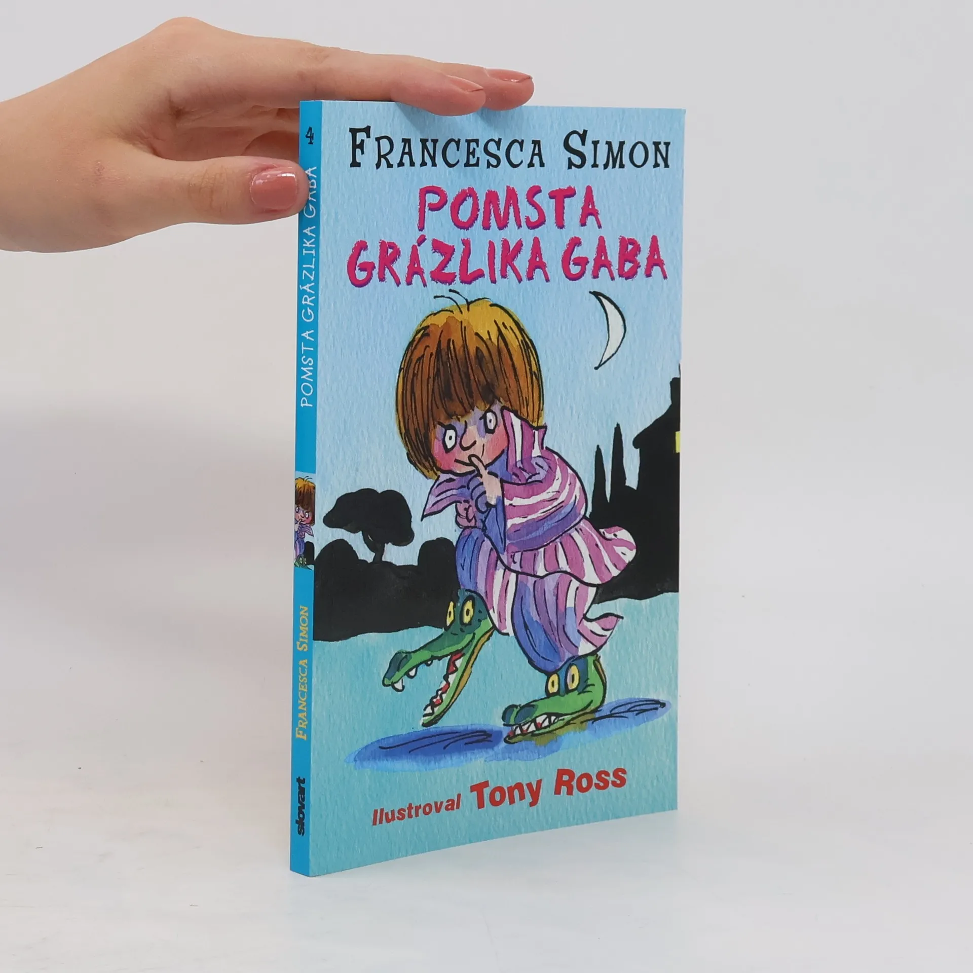 Pomsta grázlika Gaba | Libro | In brossura | Francesca Simon | SK