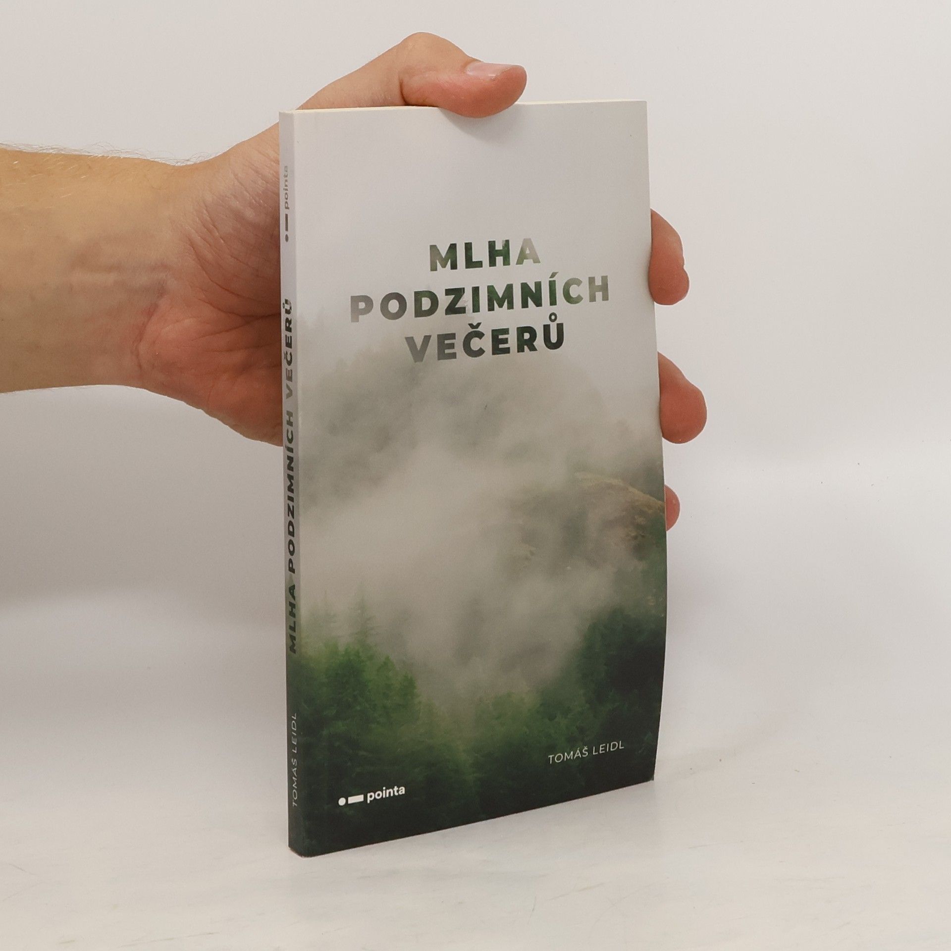 Tomáš Leidl Mlha podzimních večerů