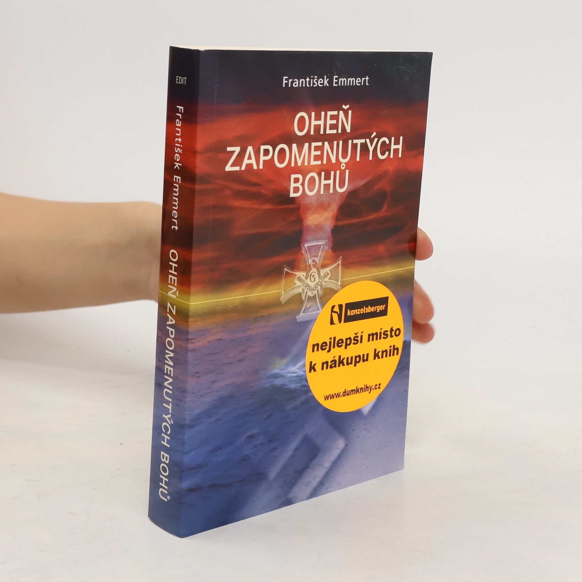 František Emmert Oheň zapomenutých bohů