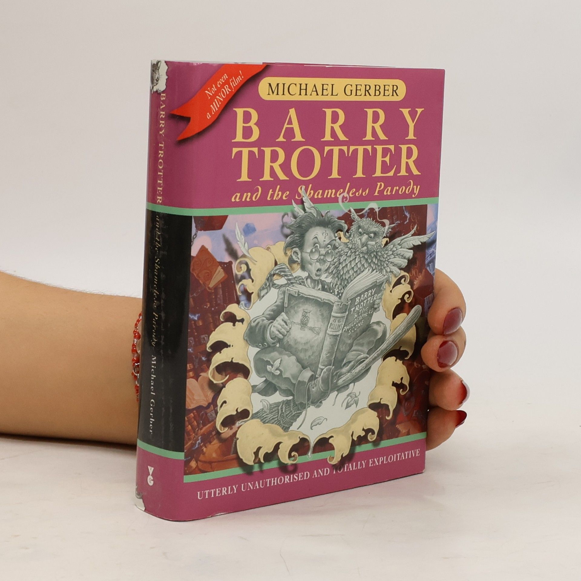 Michael Gerber Barry Trotter and the Shameless Parody