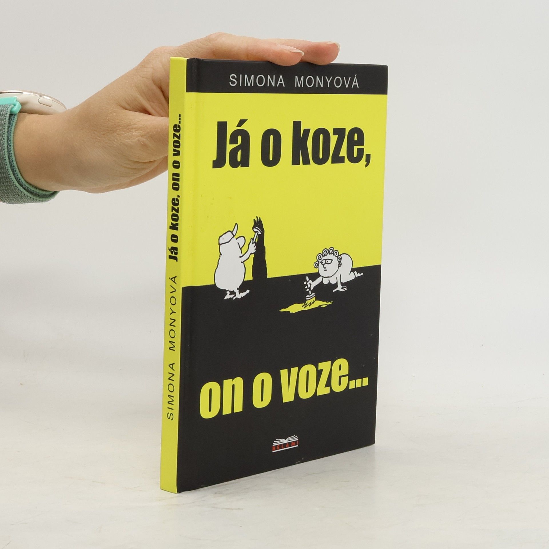Monyová Simona Já o koze, on o voze...