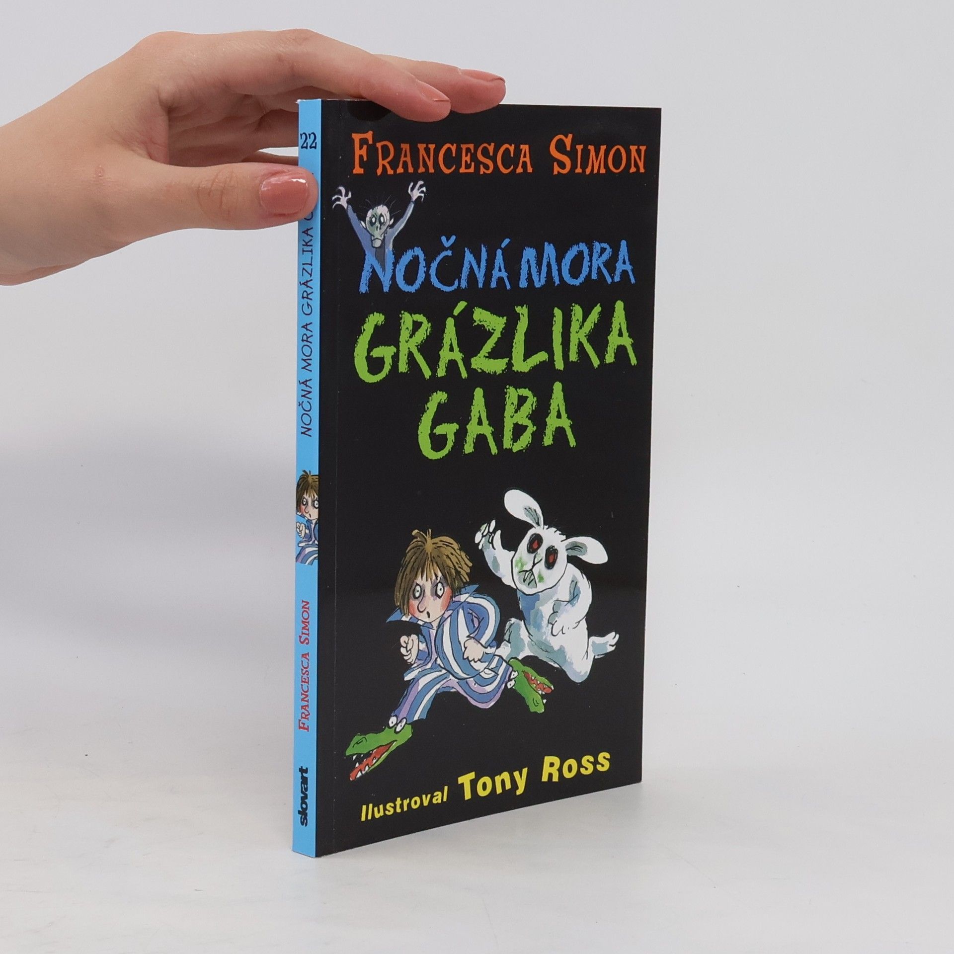 Francesca Simon Nočná mora Grázlika Gaba