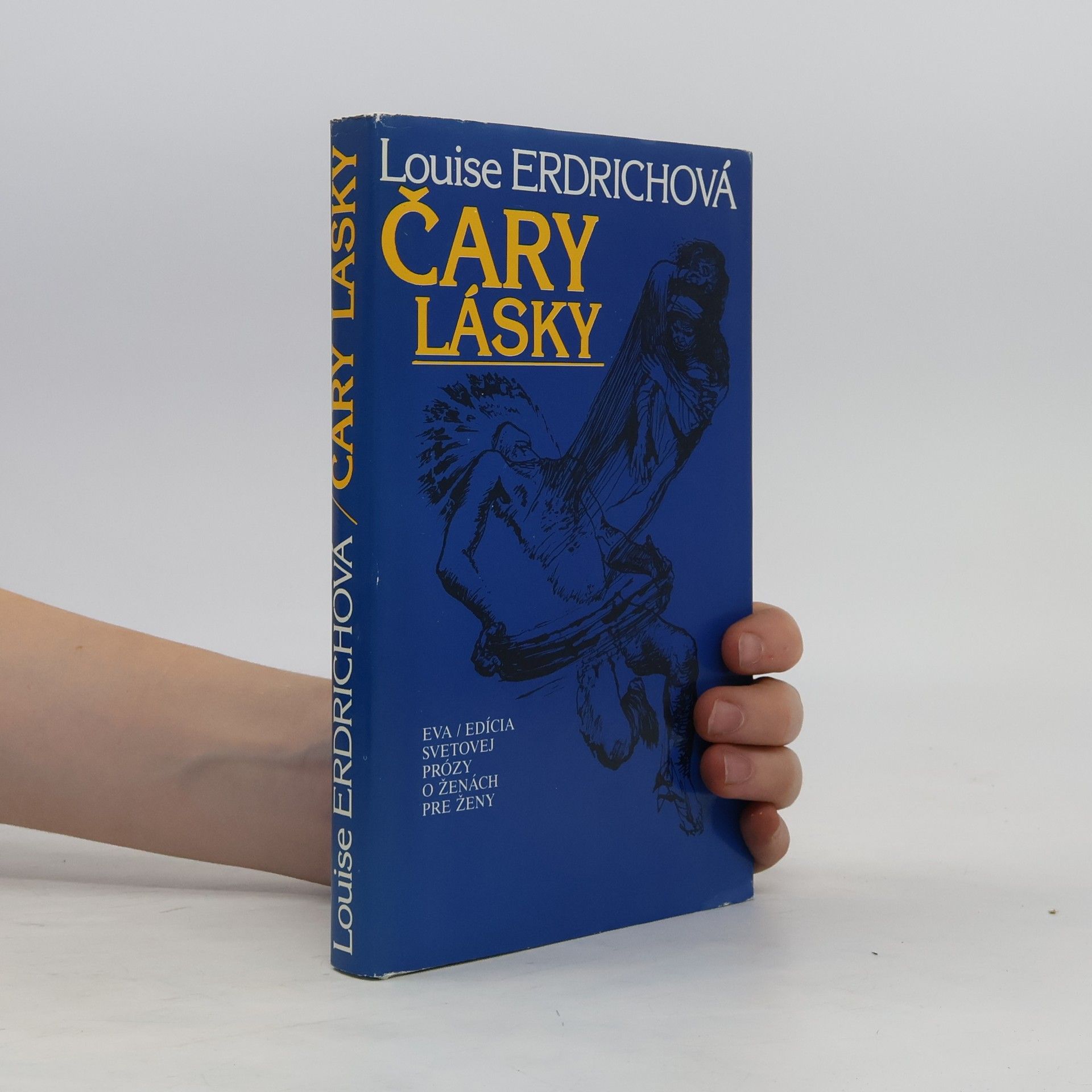 Louise Erdrich Čary lásky