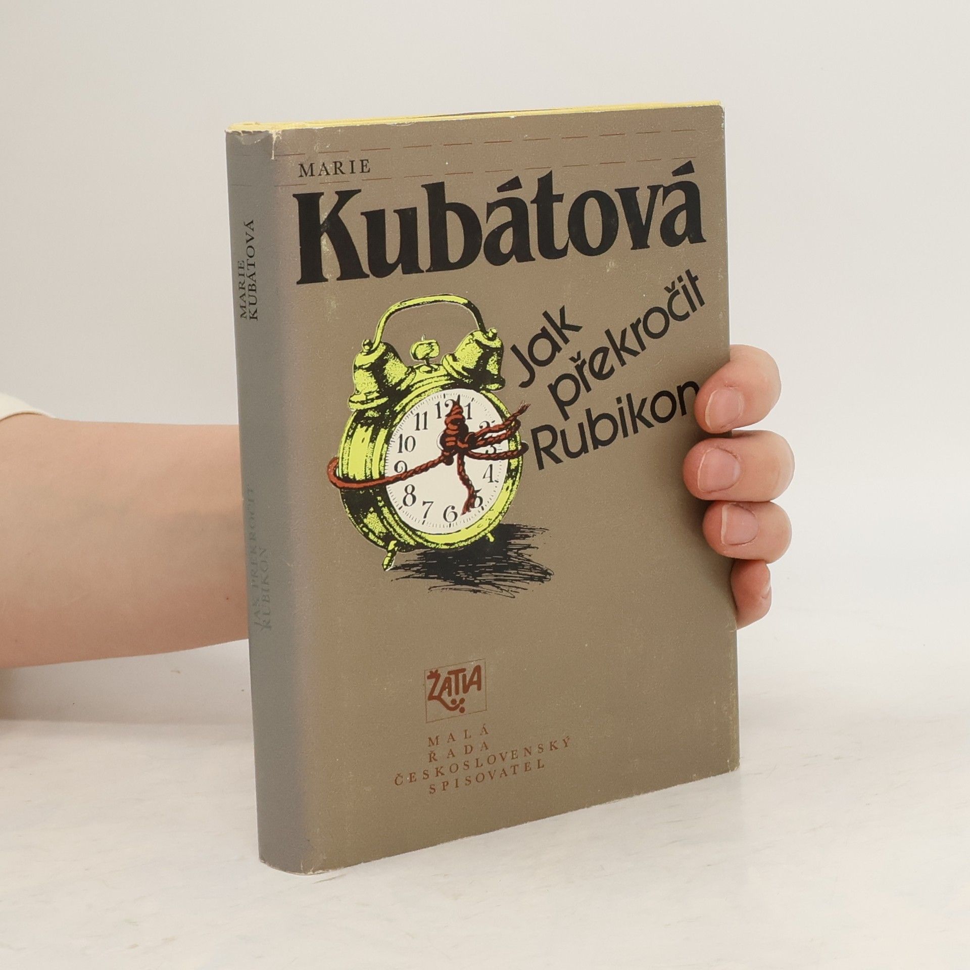 Marie Kubátová Jak překročit Rubikon