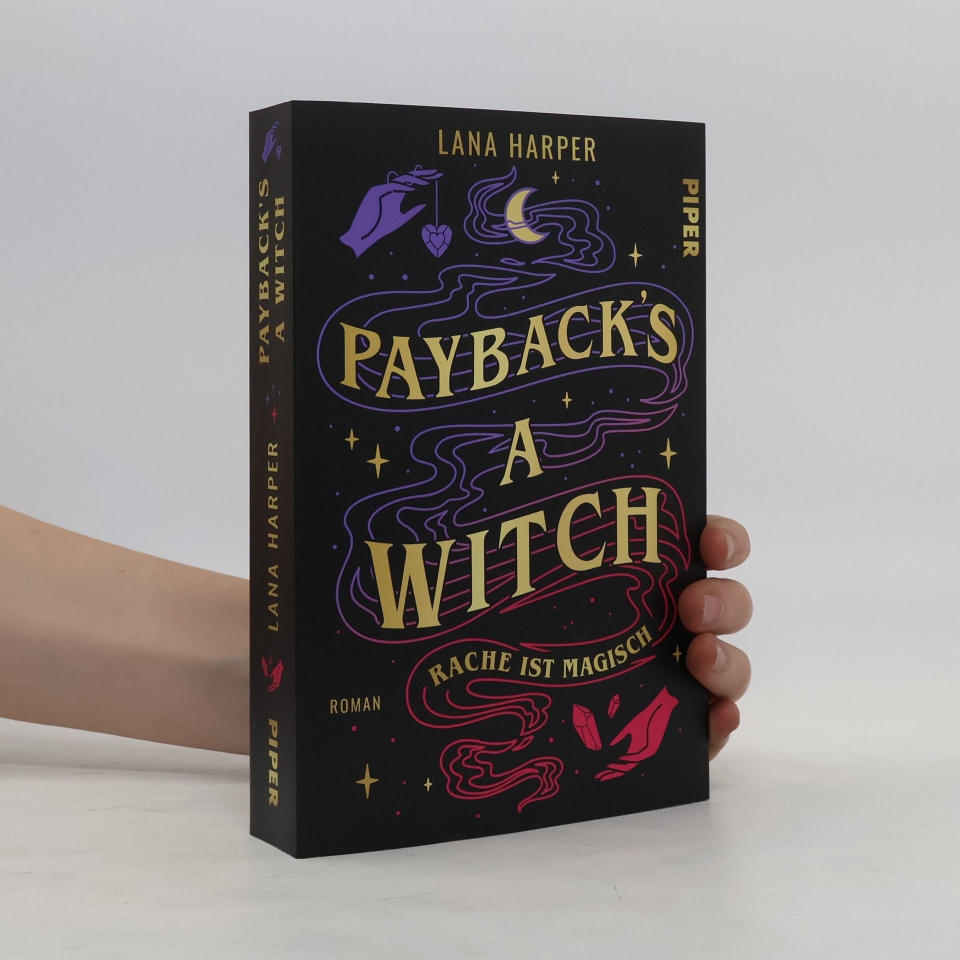 Lana Harper Payback's a Witch – Rache ist magisch